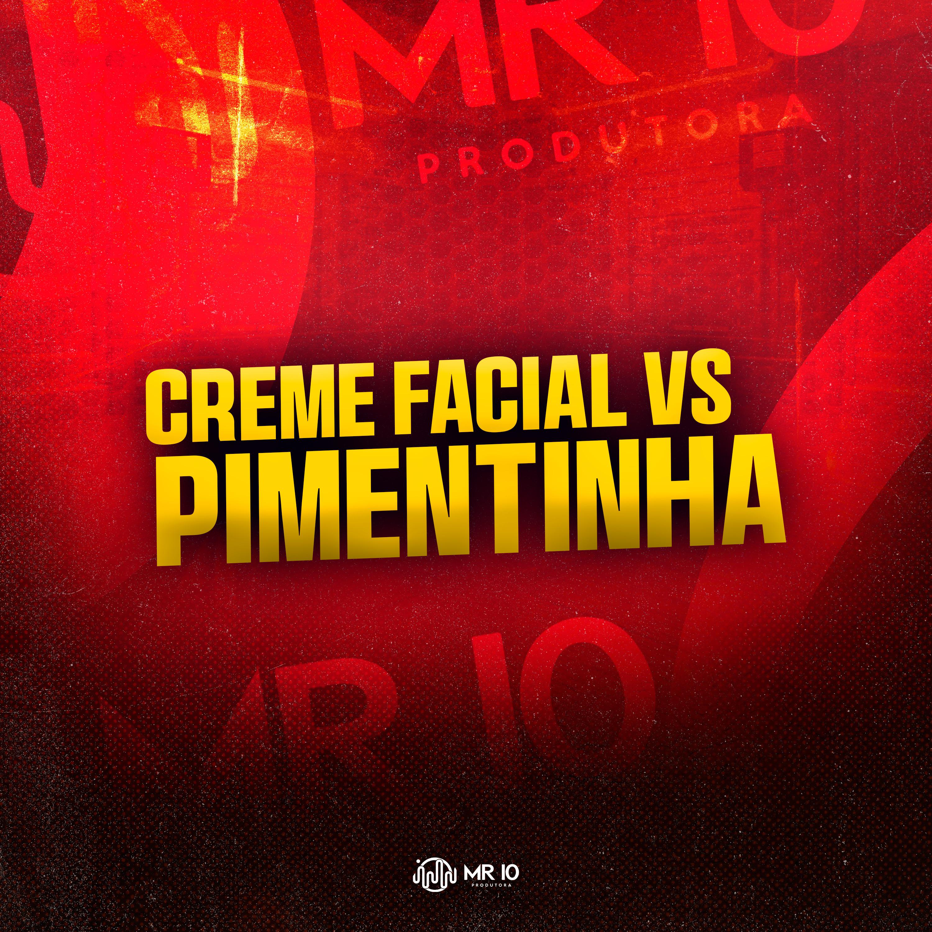Постер альбома Creme Facial Vs Pimentinha