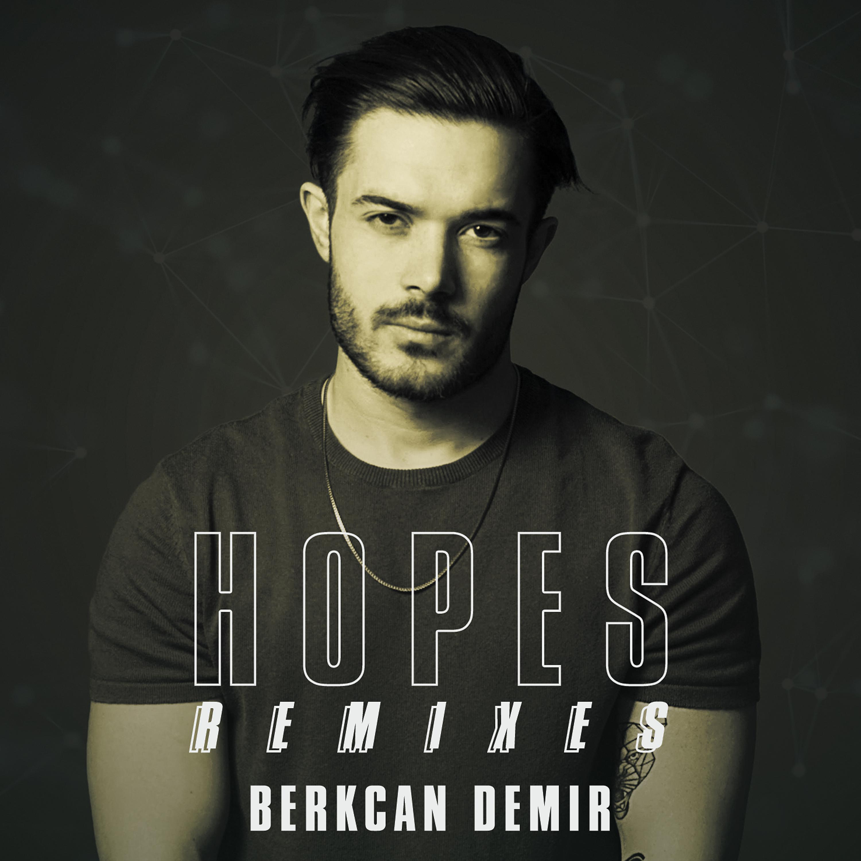 Постер альбома Hopes (Remixes)