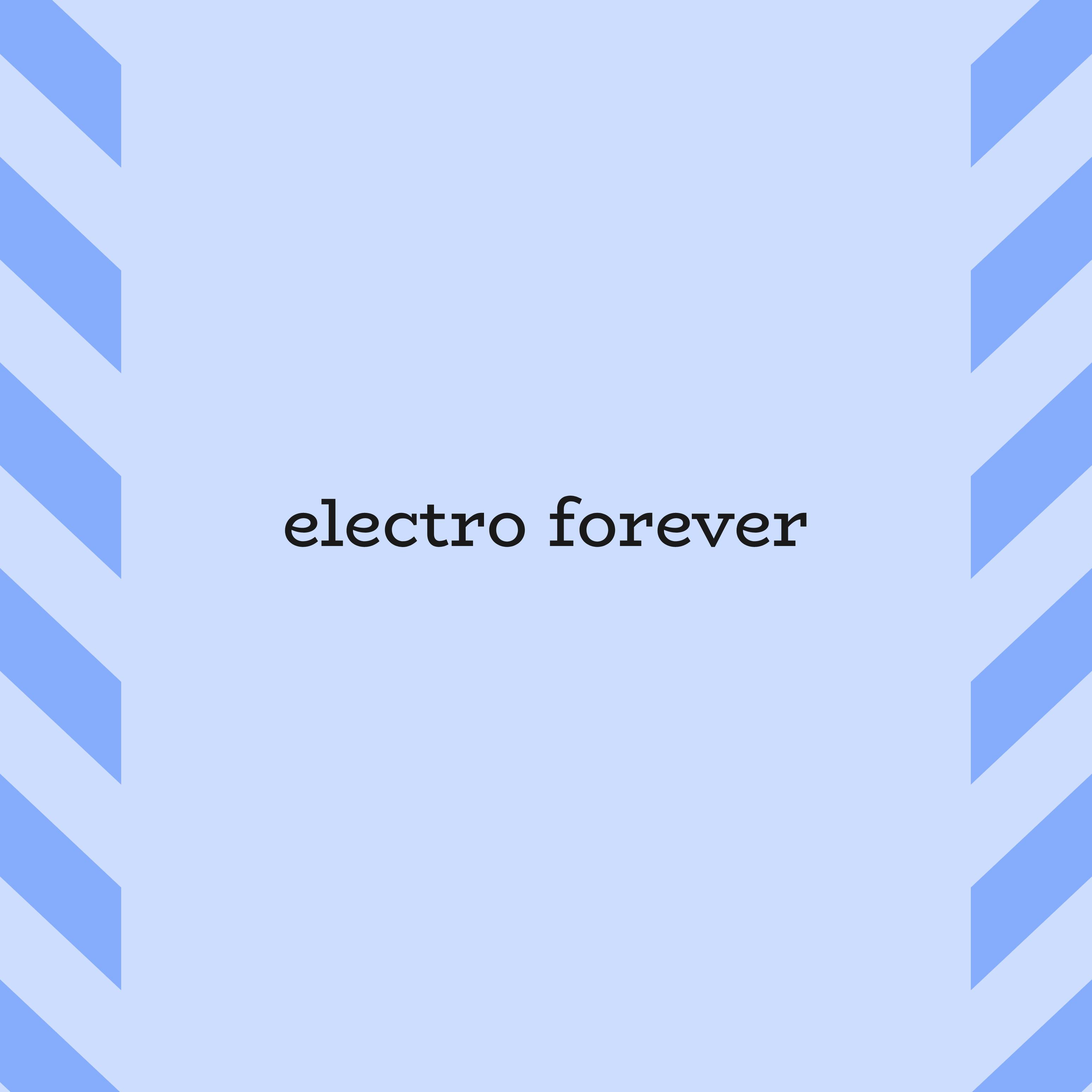 Постер альбома Electro Forever