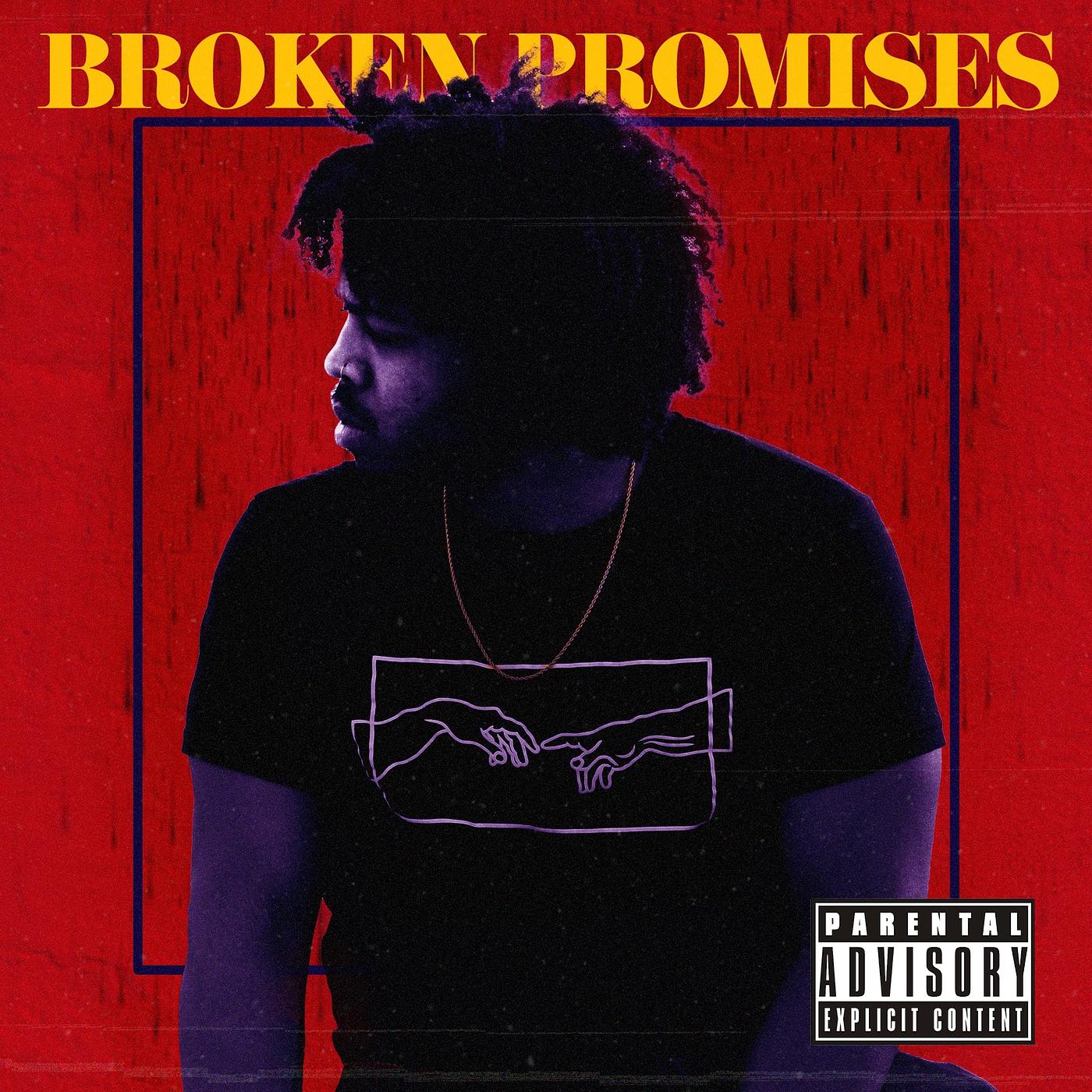 Постер альбома Broken Promises - EP