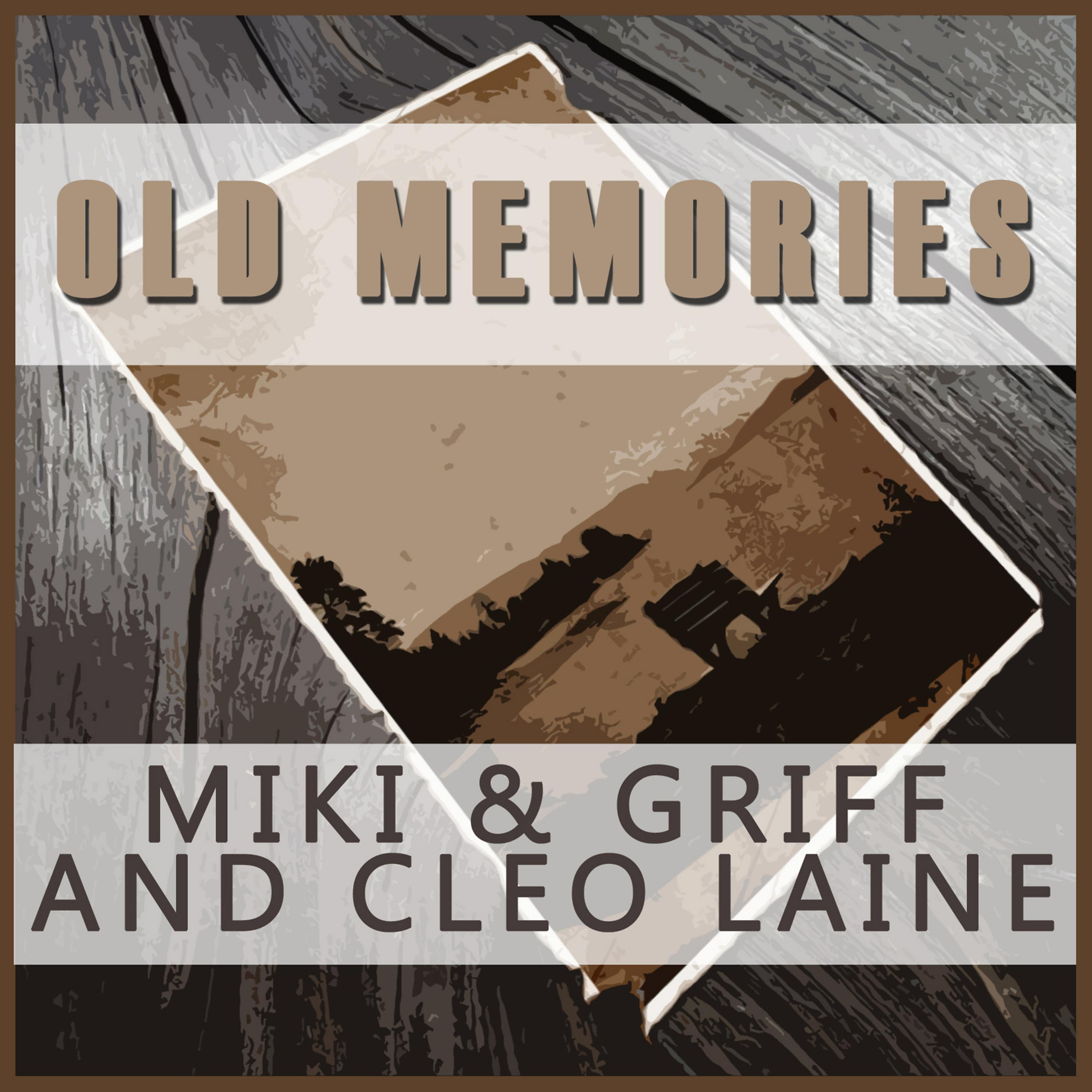 Постер альбома Old Memories