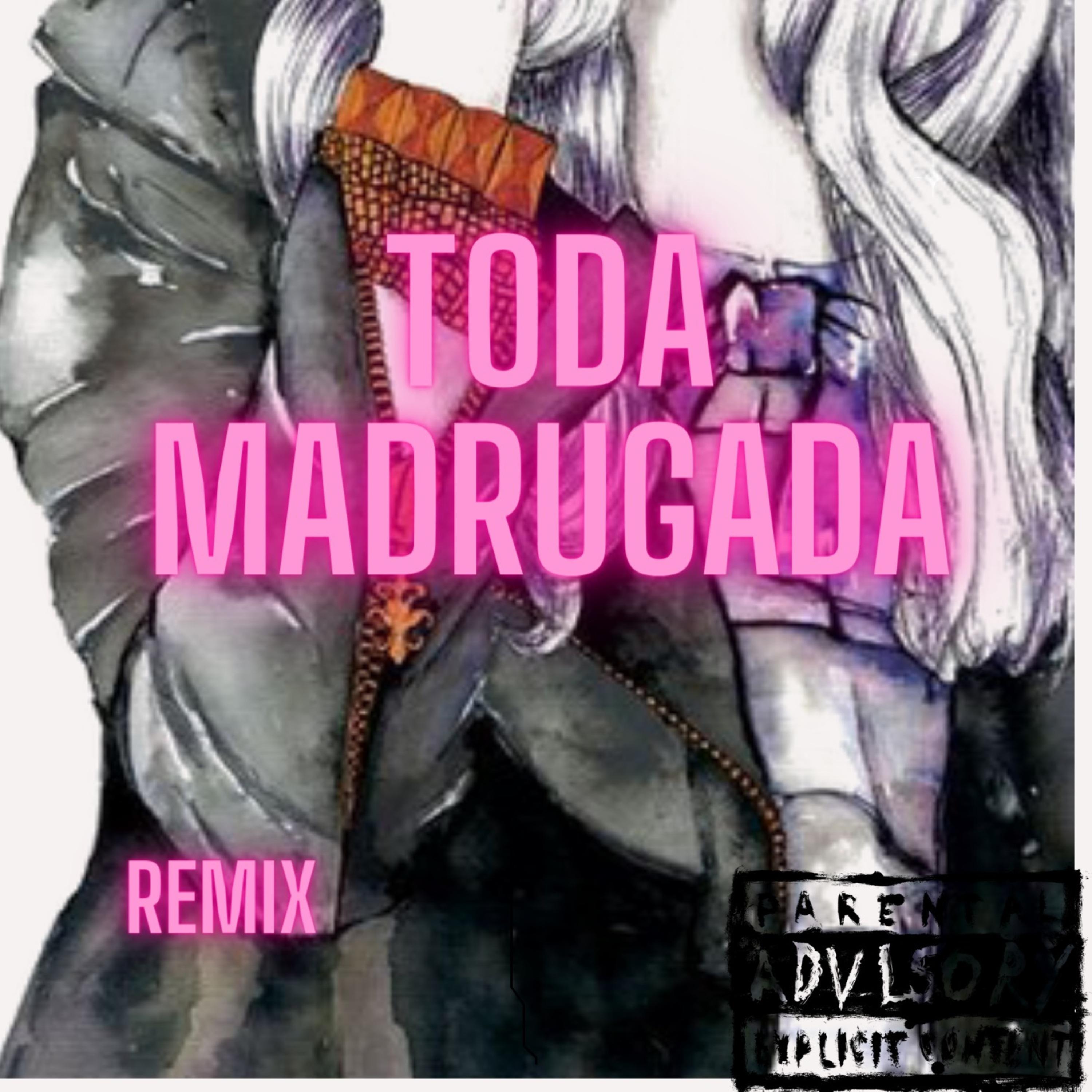 Постер альбома Toda Madrudaga