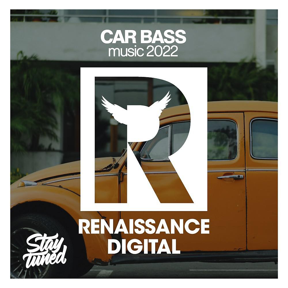 Постер альбома Car Bass Music 2022