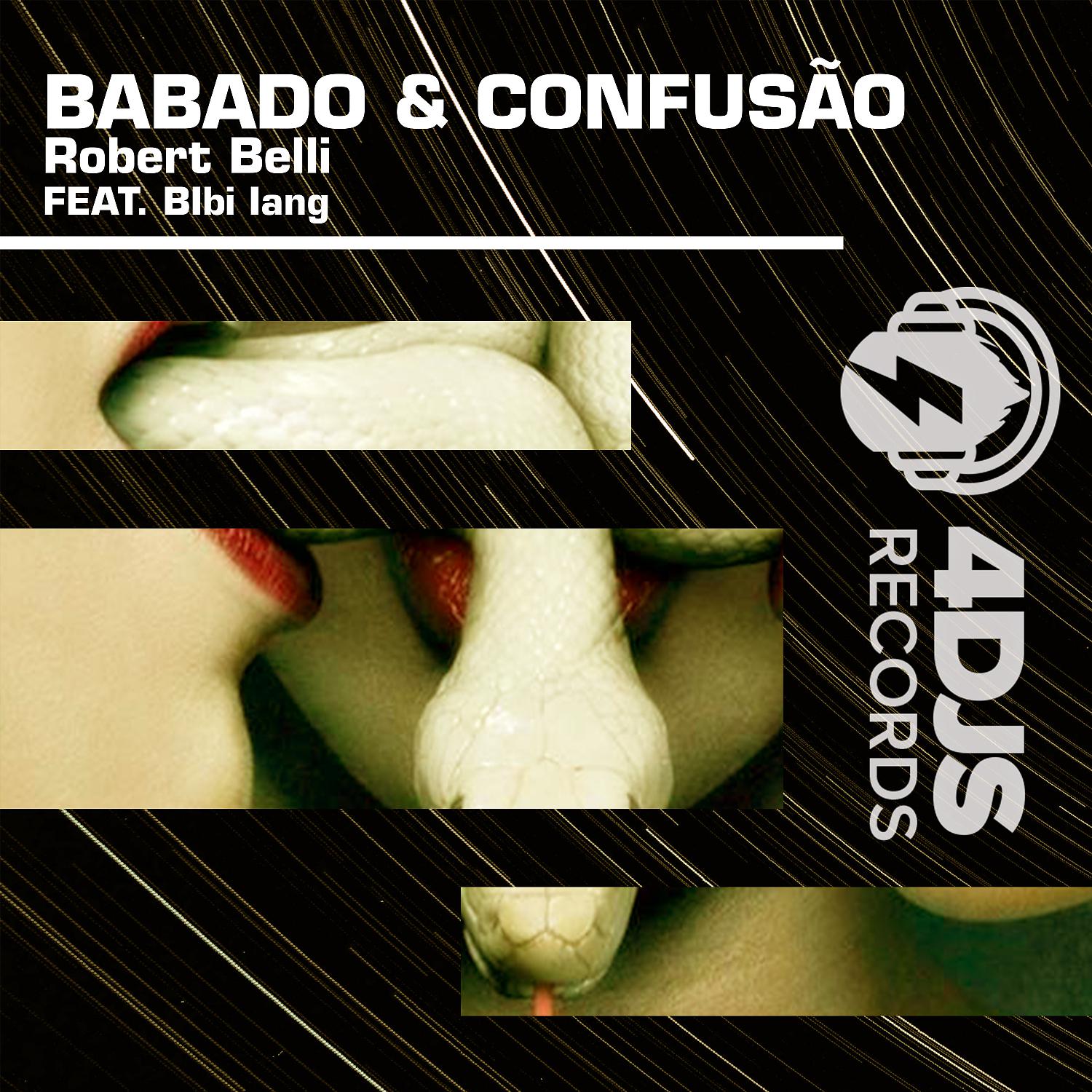 Постер альбома Babado & Confusão (feat. Bibi Iang)