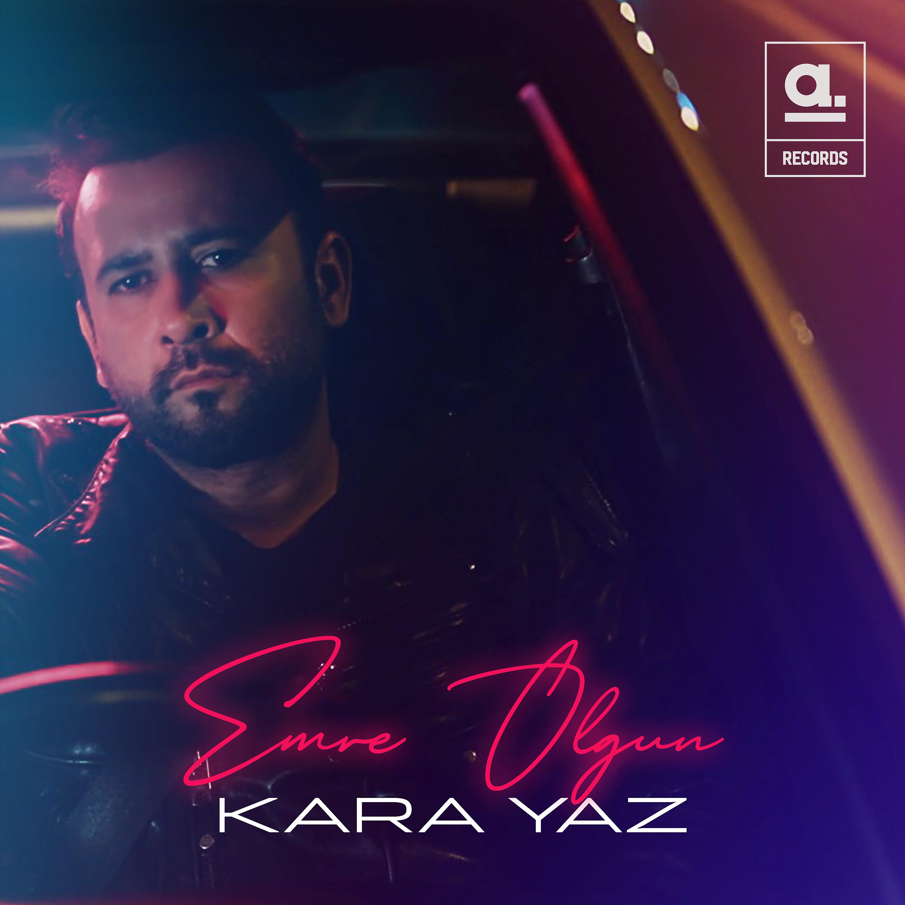 Постер альбома Kara Yaz