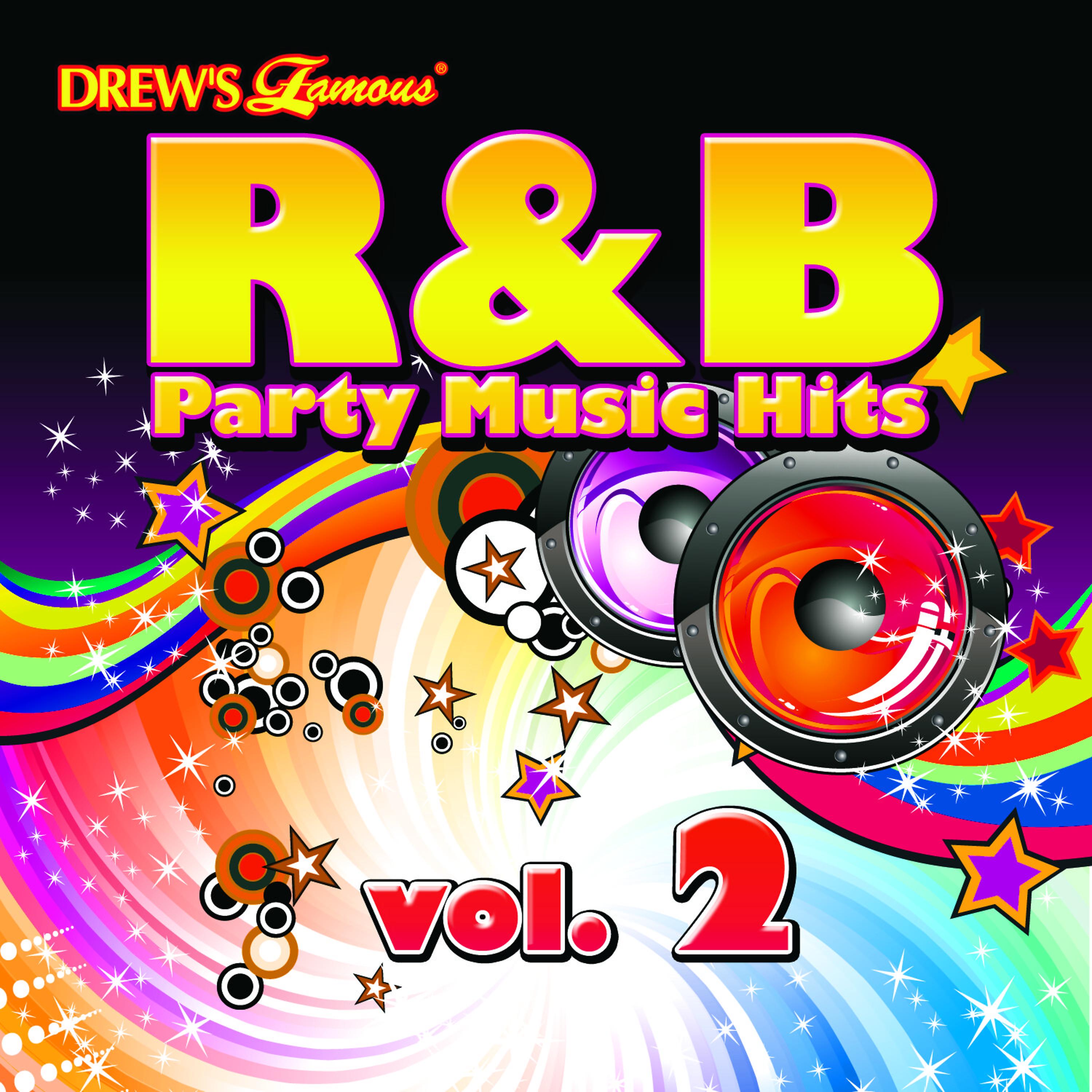 Постер альбома Drew's Famous R&B Party Music Hits Vol. 2