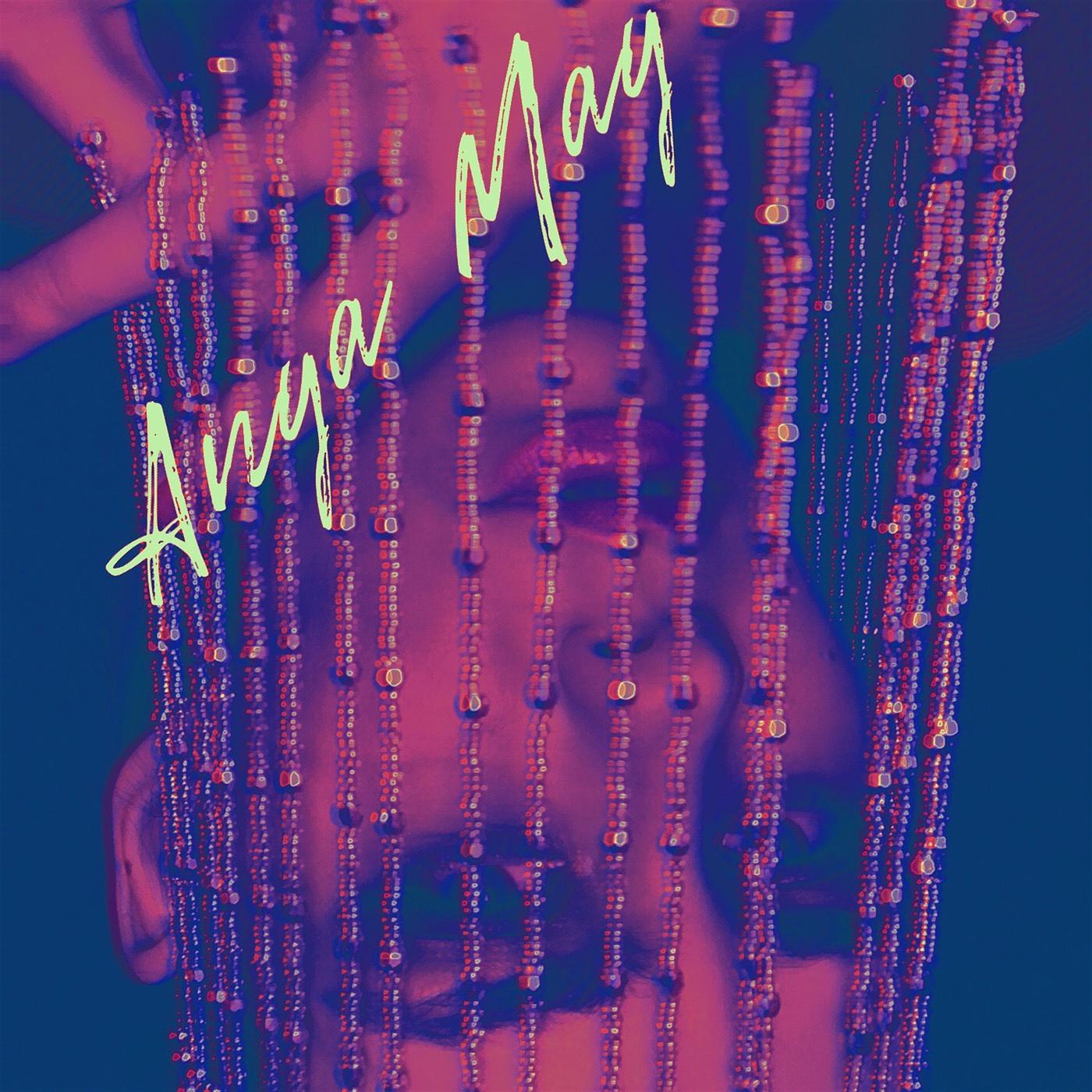 Постер альбома Anya May