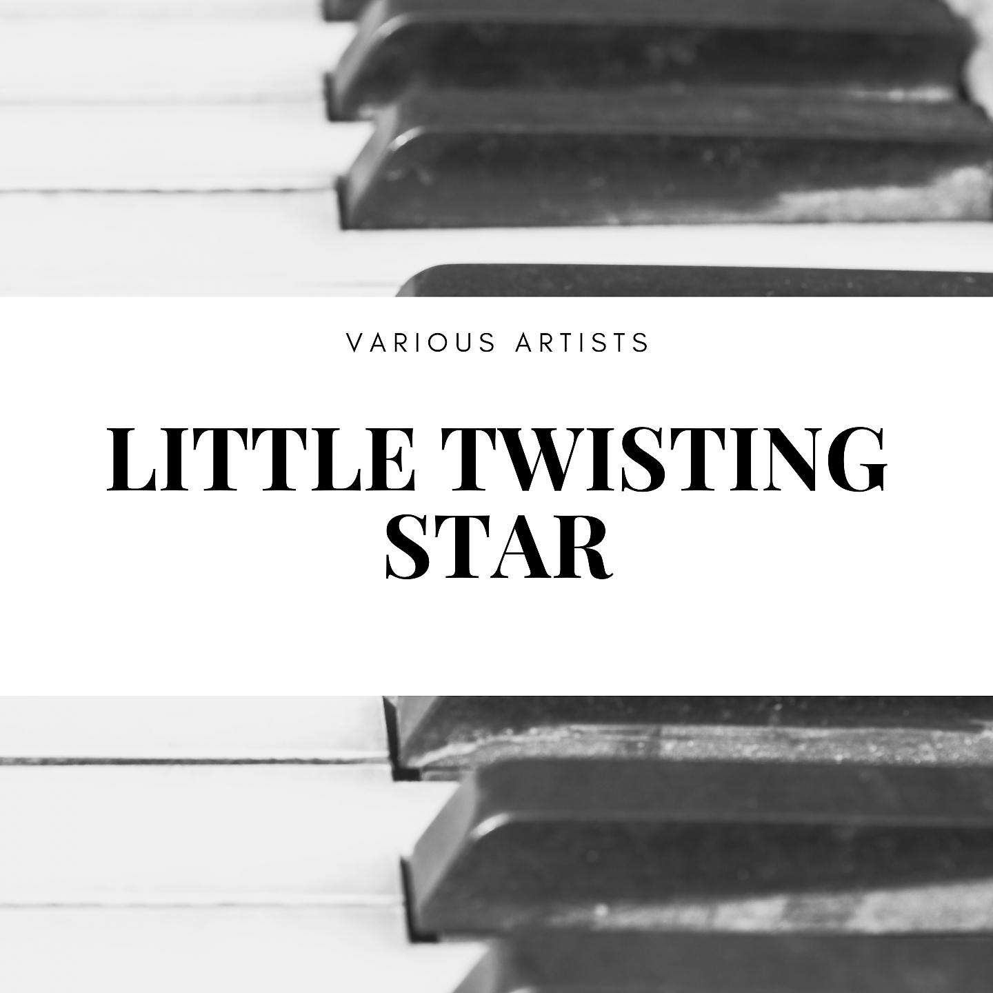 Постер альбома Little Twisting Star
