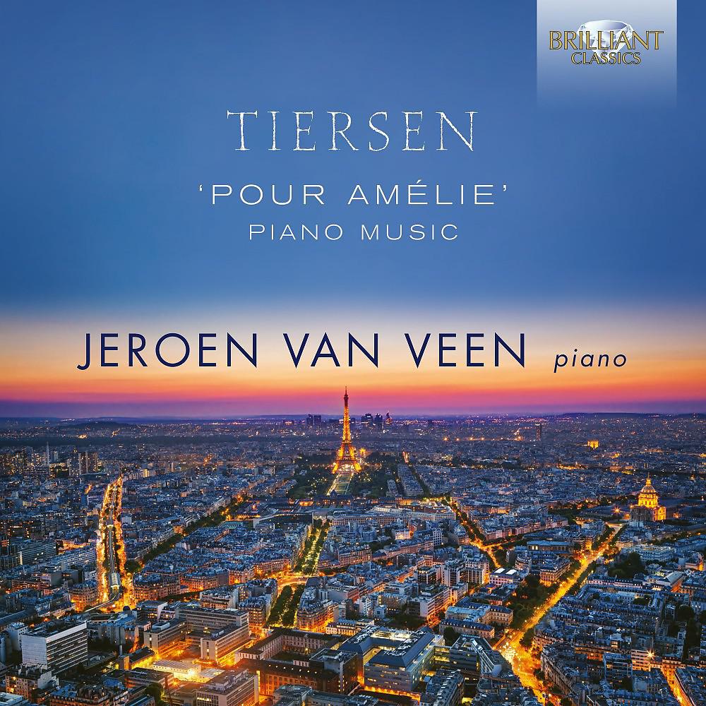 Постер альбома Tiersen: "Pour Amélie" Piano Music