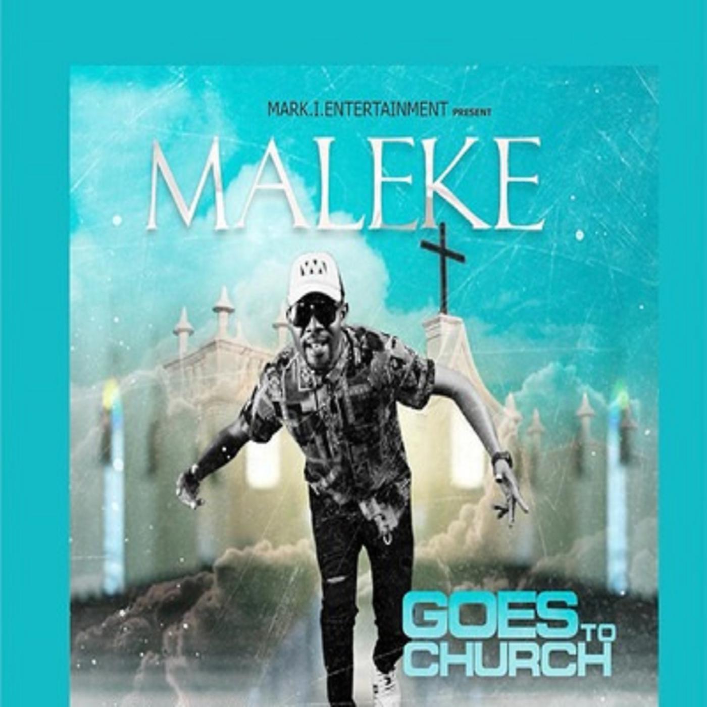 Постер альбома Maleke Goes to Church