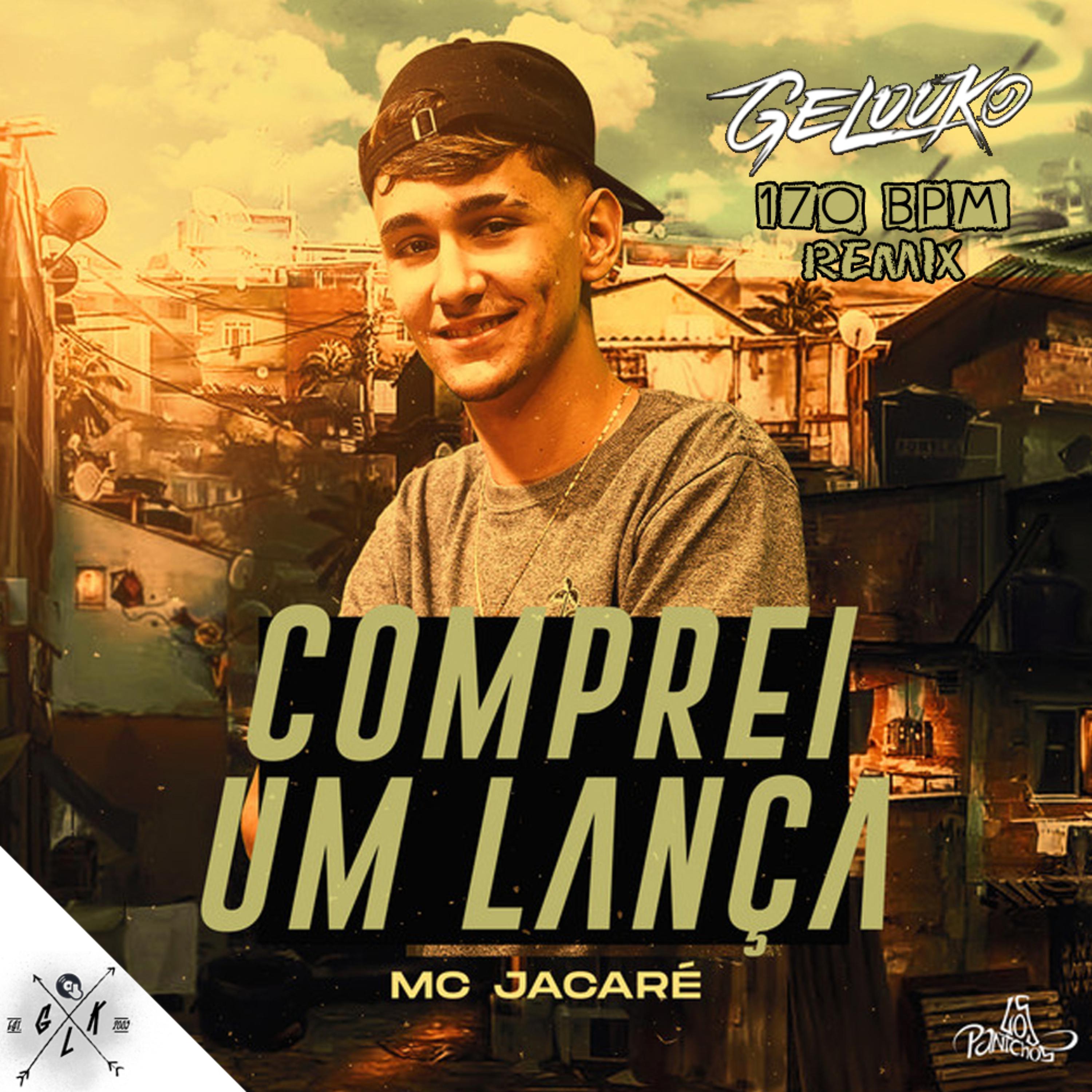 Постер альбома Comprei um Lança (Remix)