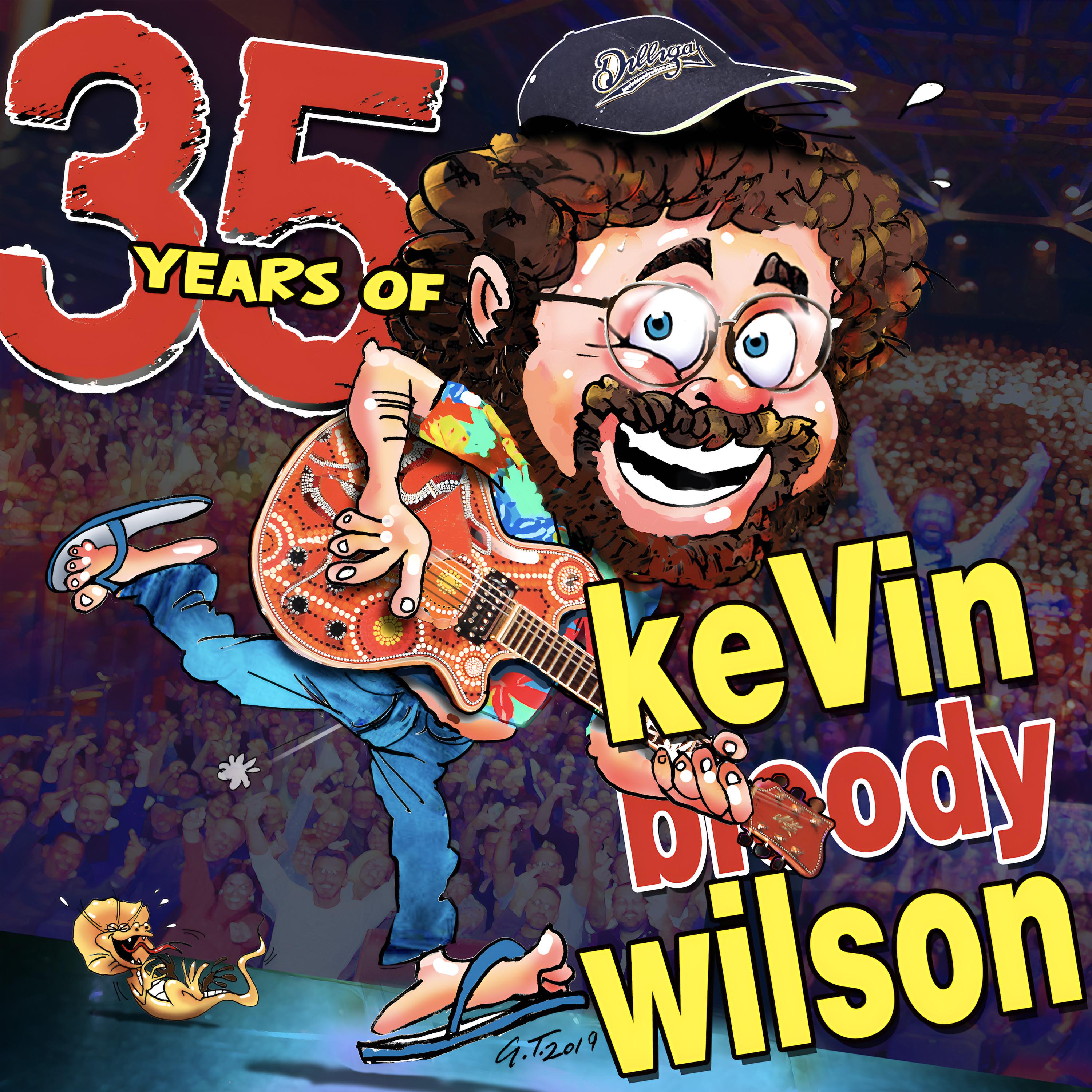 Постер альбома 35 Years of Kevin Bloody Wilson