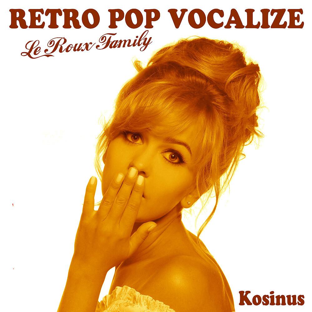 Постер альбома Retro Pop Vocalize