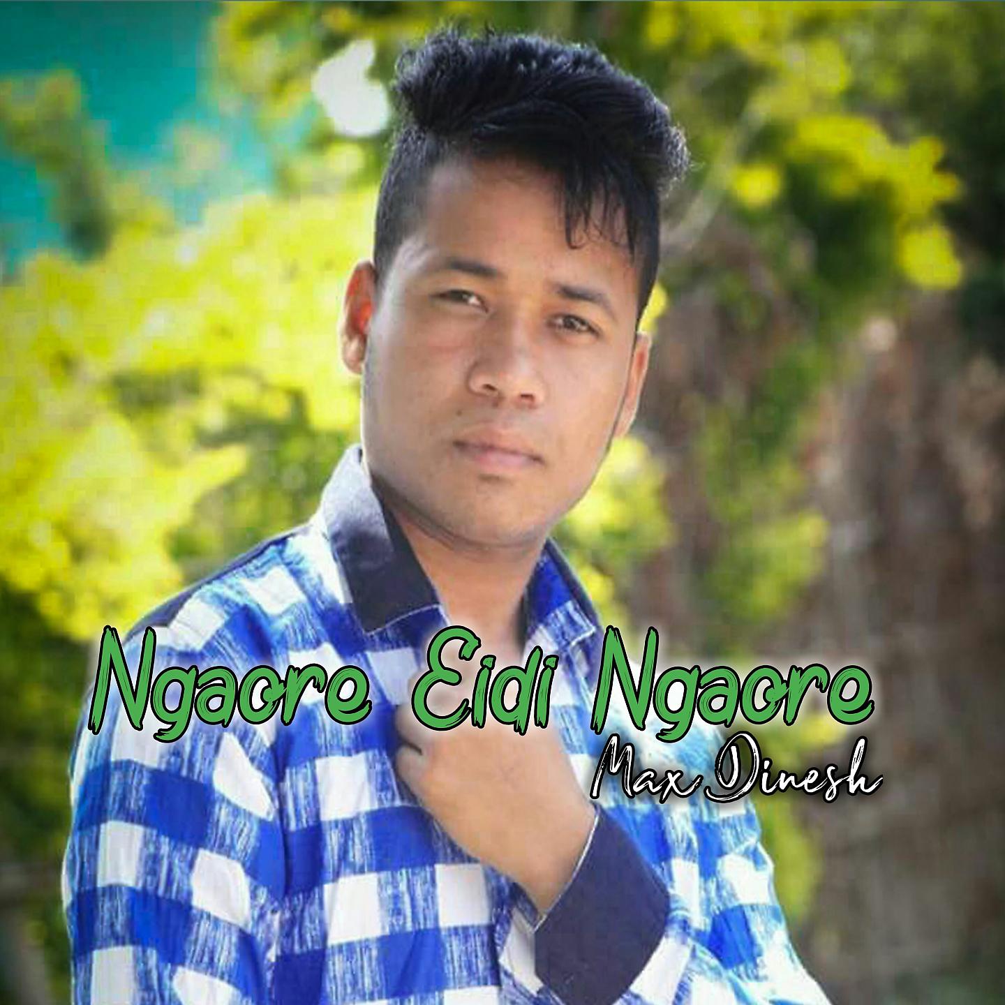 Постер альбома Ngaore Eidi Ngaore