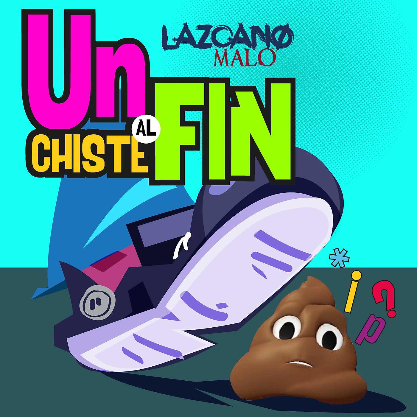 Постер альбома Un Chiste Al Fin