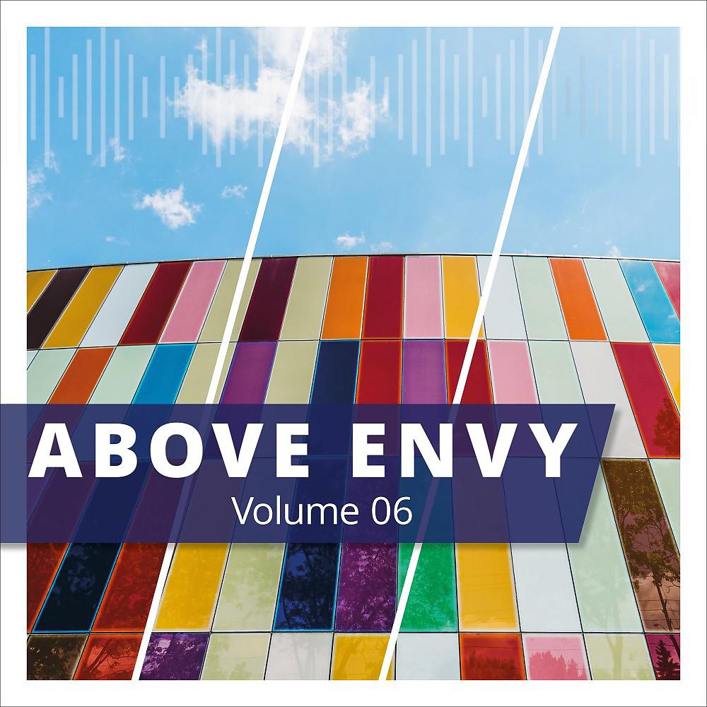 Постер альбома Above Envy, Vol. 6