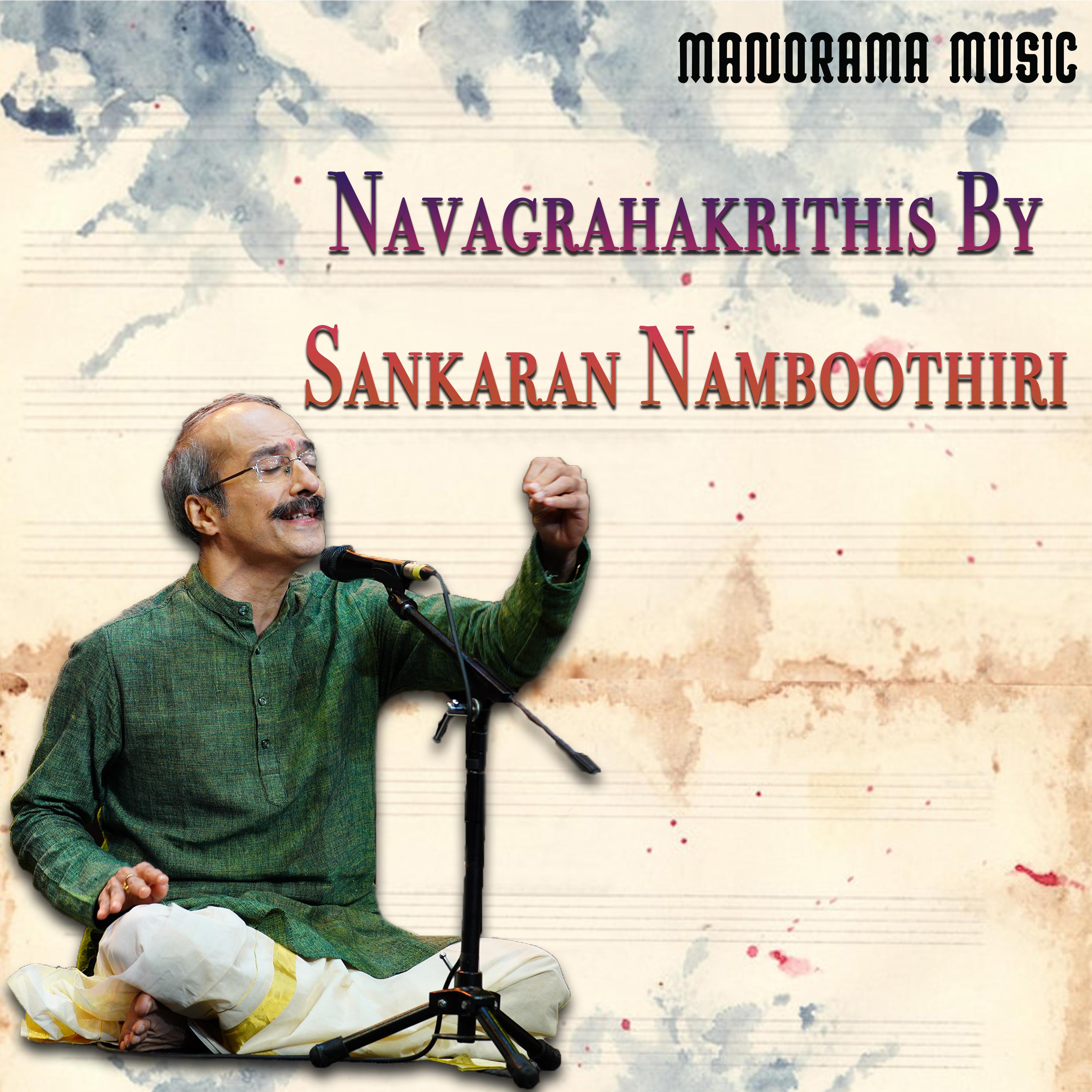 Постер альбома Navagrahakrithis by Sankaran Namboothiri