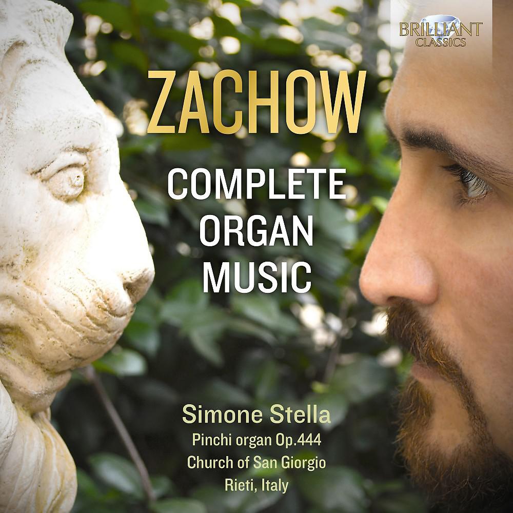 Постер альбома Zachow: Complete Organ Music