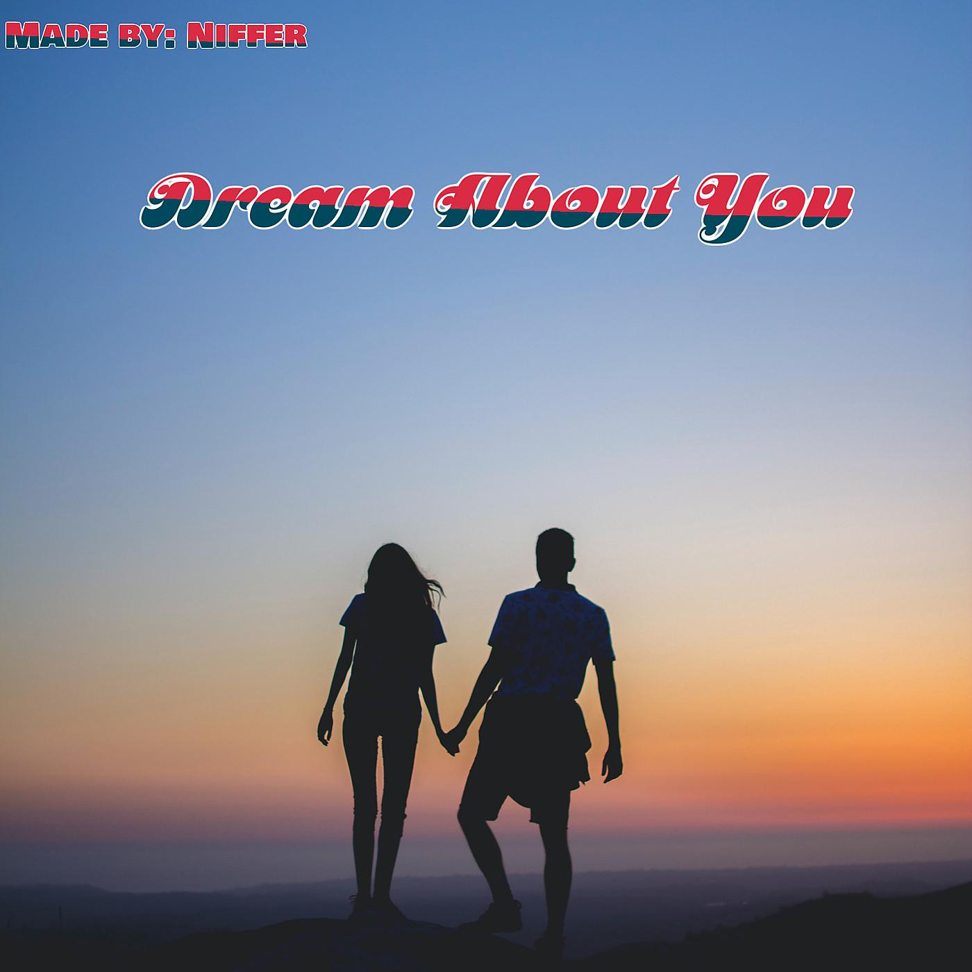 Постер альбома Dream About You