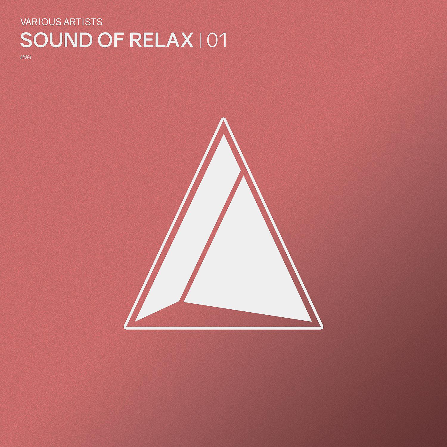 Постер альбома Sound of Relax, Vol.01