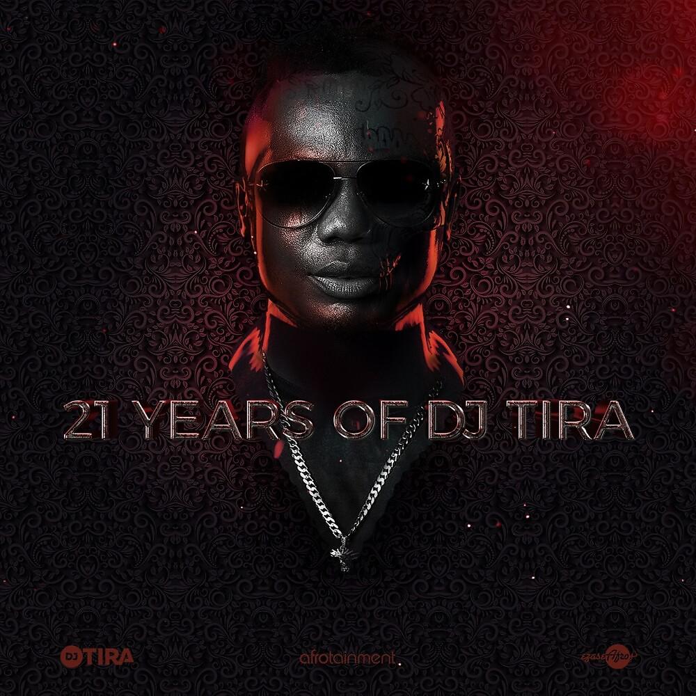 Постер альбома 21 Years Of DJ Tira