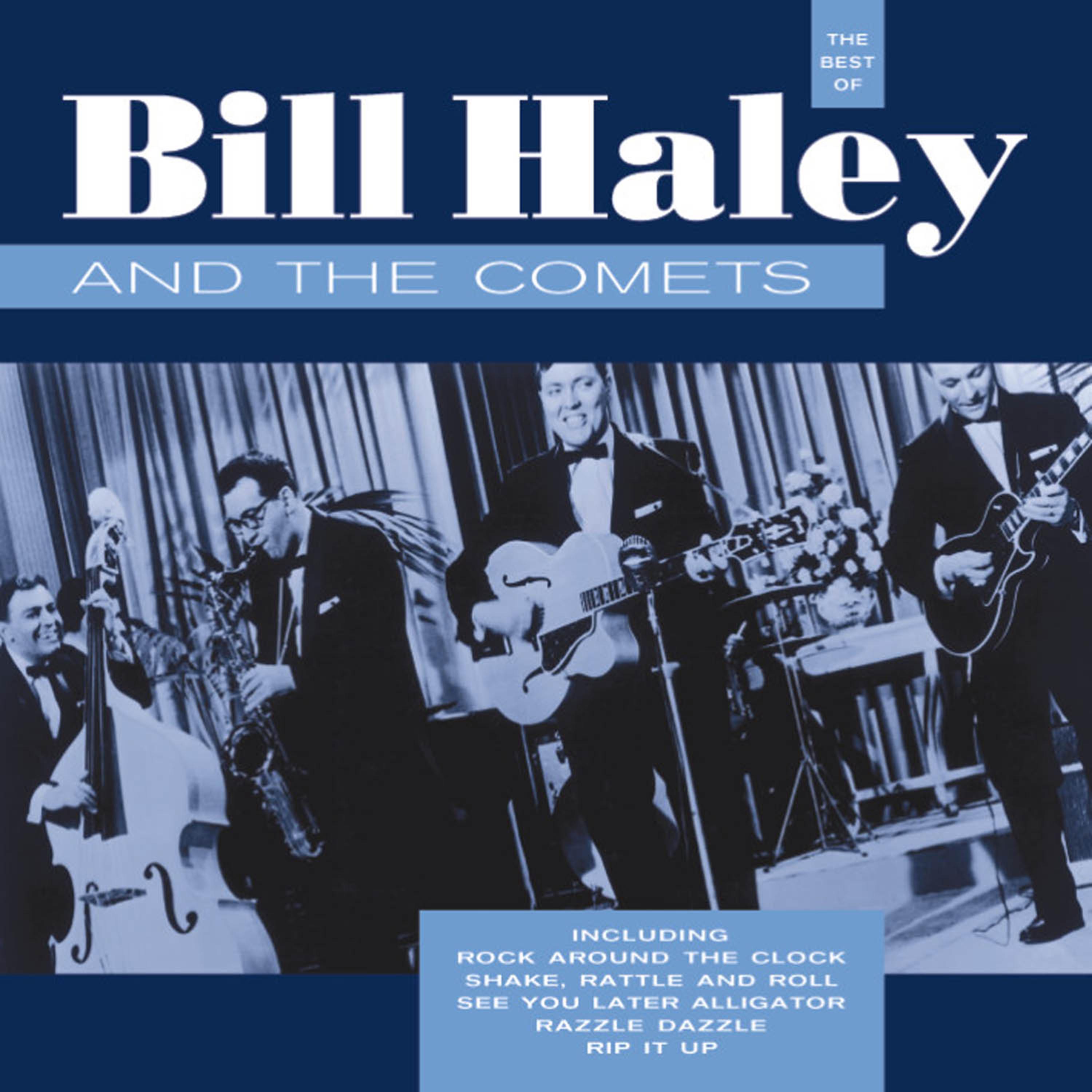 Постер альбома The Best Of Bill Haley And His Comets