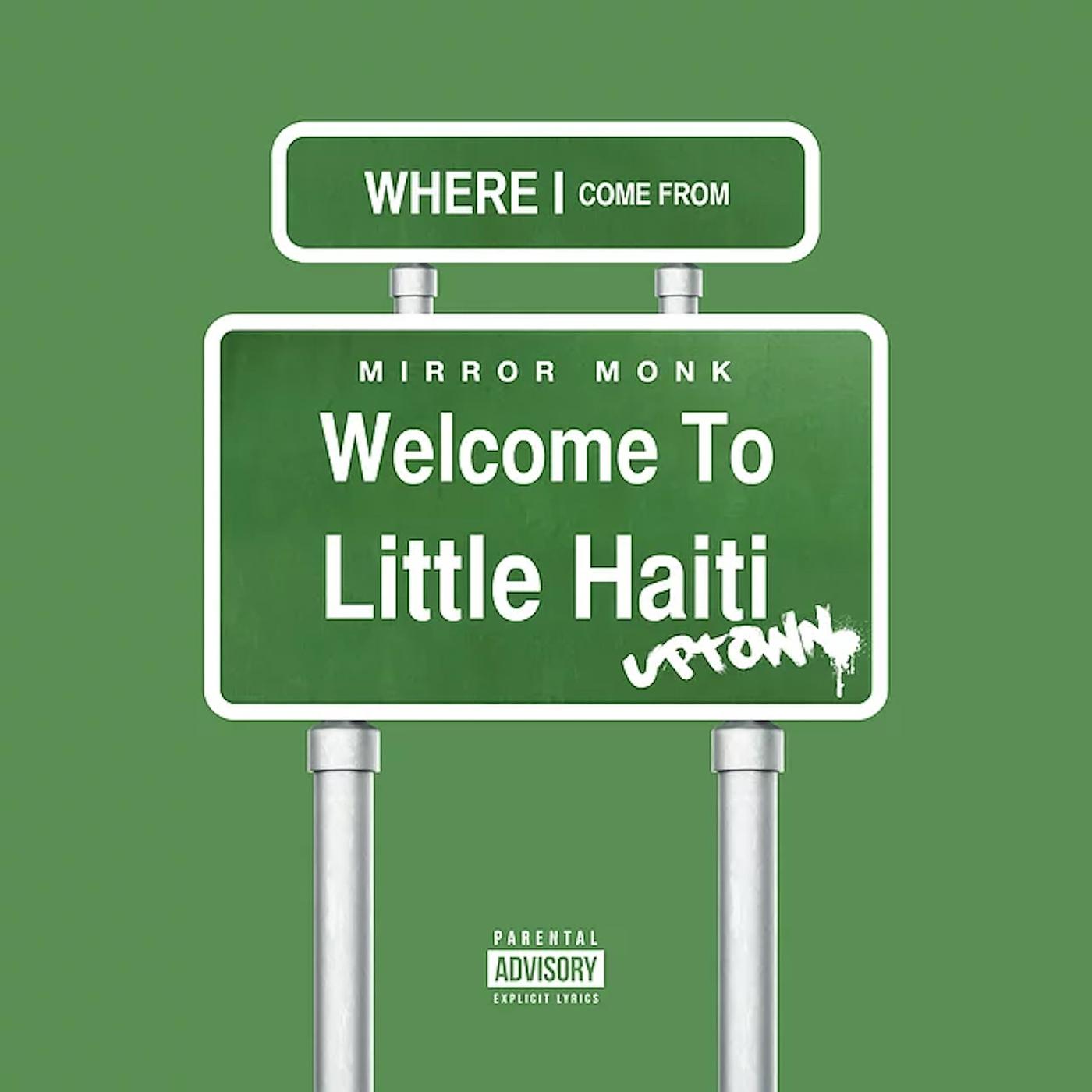 Постер альбома Where I Come from (Welcome to Little Haiti Uptown)