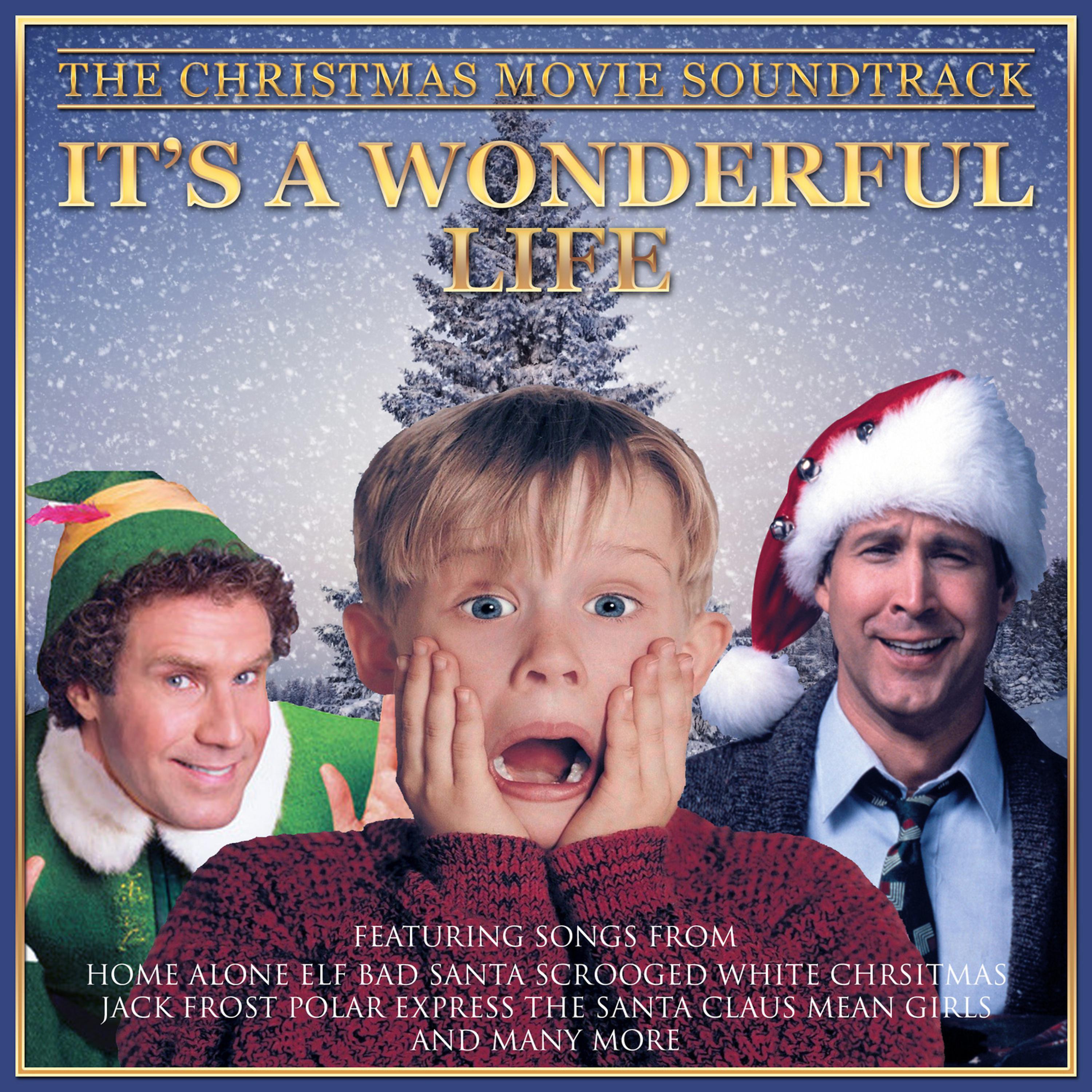 Постер альбома It's a Wonderful Life - The Christmas Movie Soundtrack