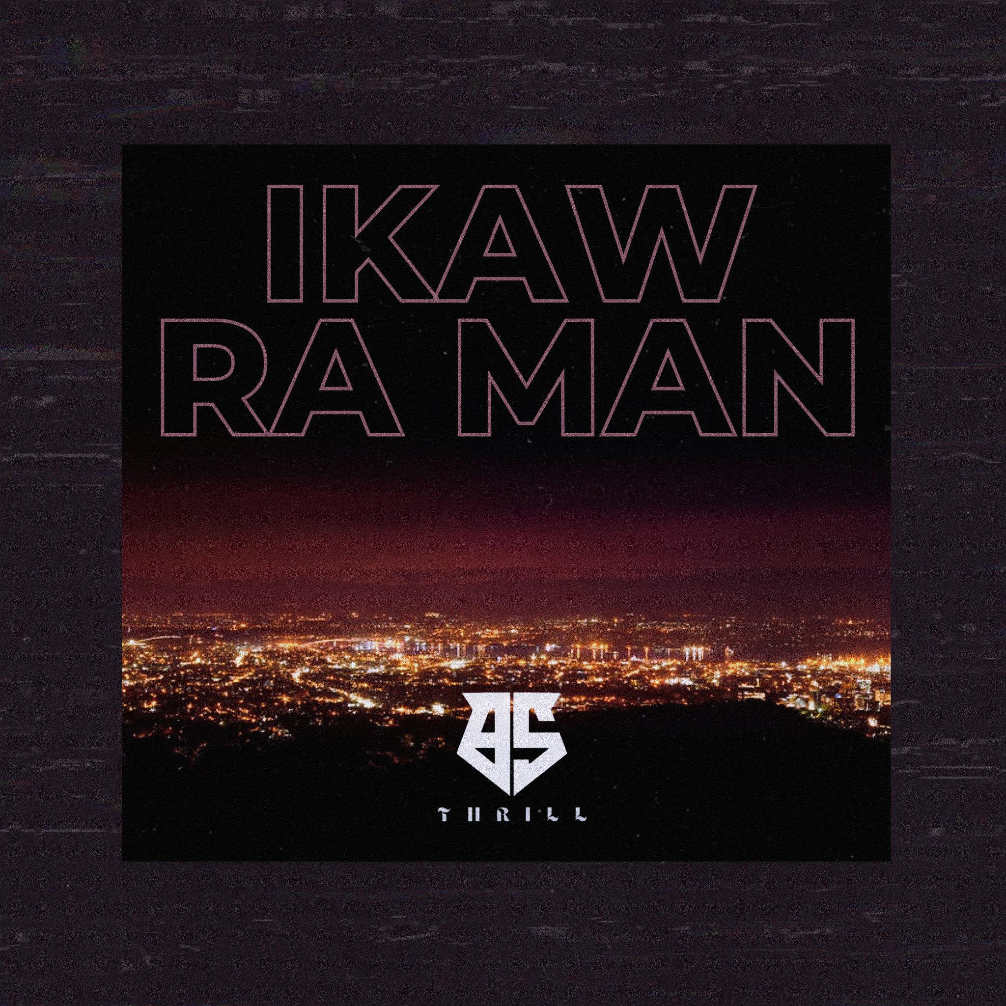 Постер альбома Ikaw ra man