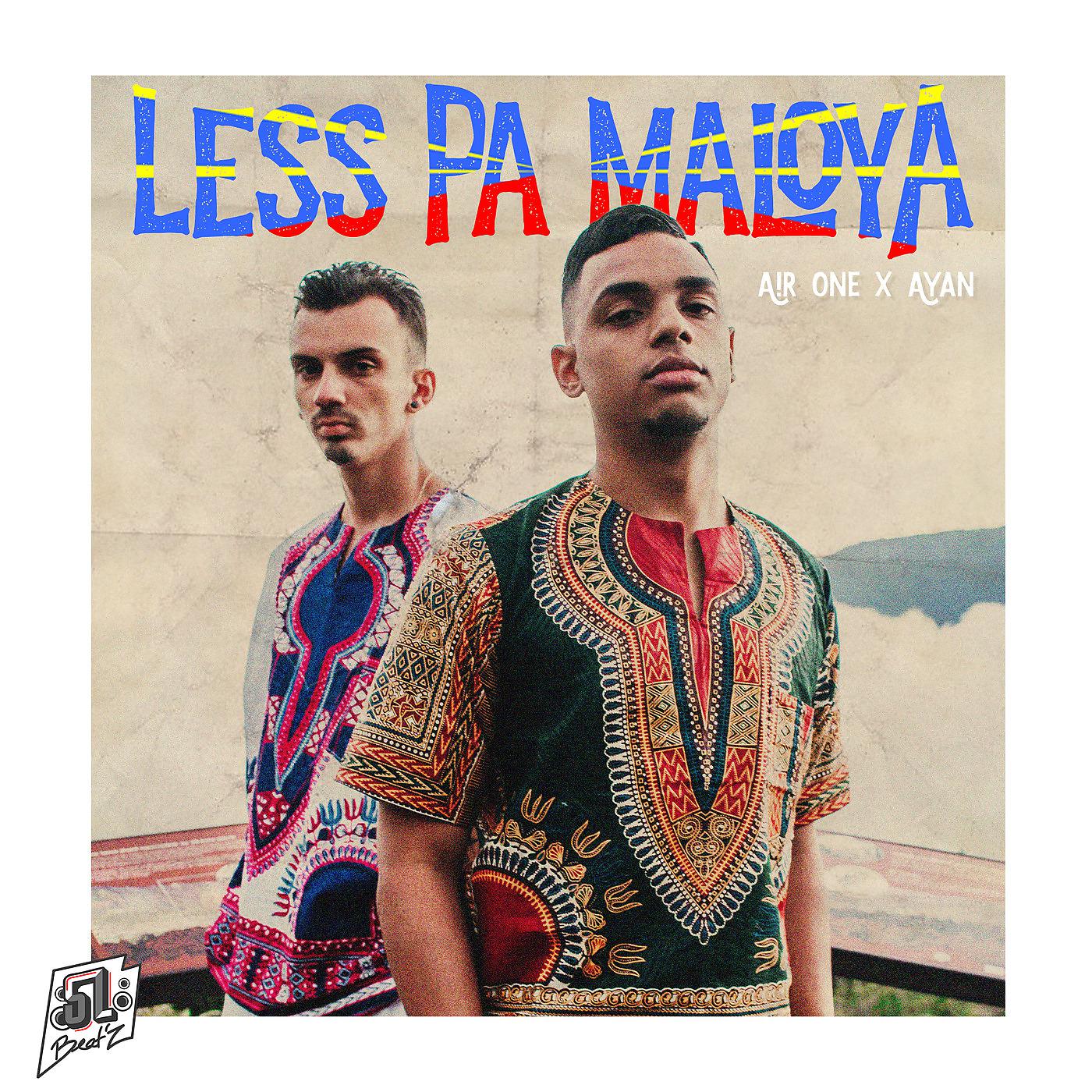 Постер альбома Less pa maloya