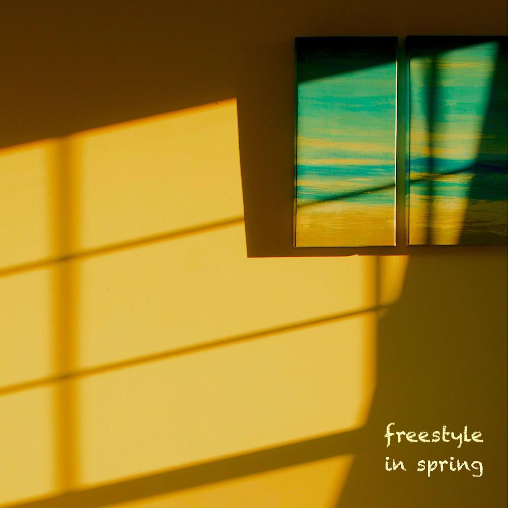 Постер альбома Freestyle in Spring