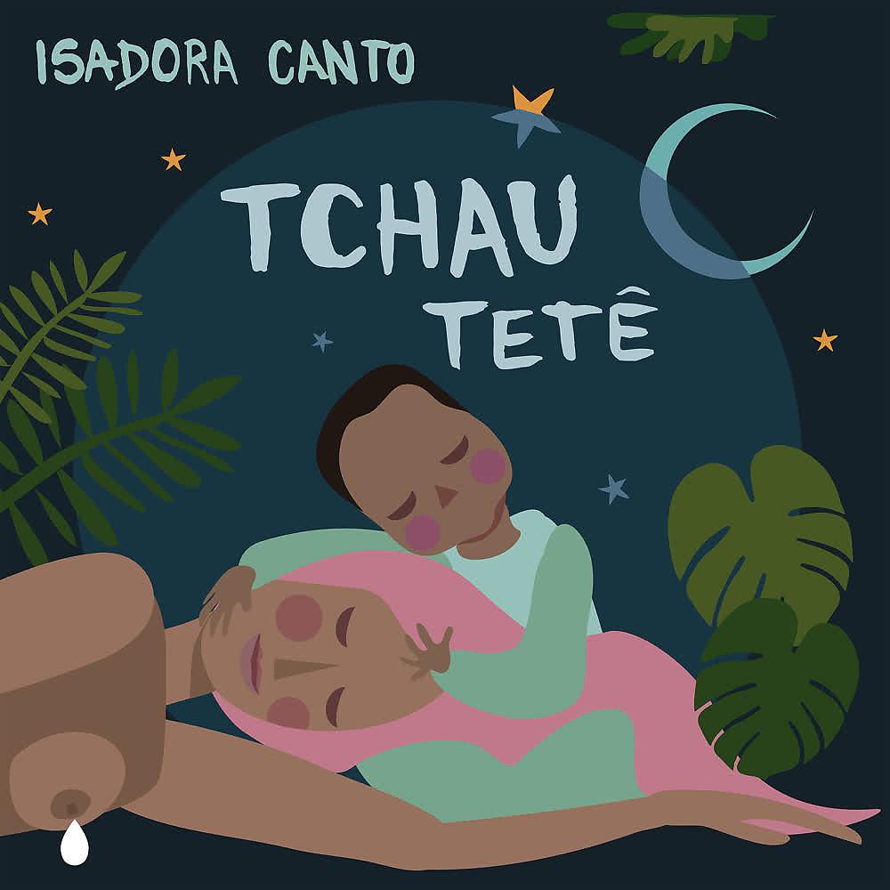 Постер альбома Tchau Tetê