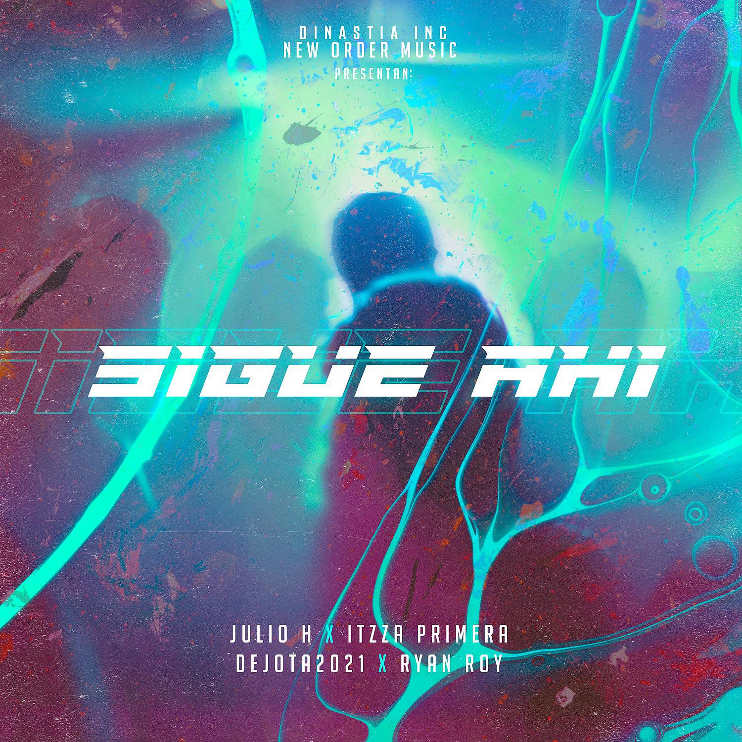 Постер альбома Sigue Ahí