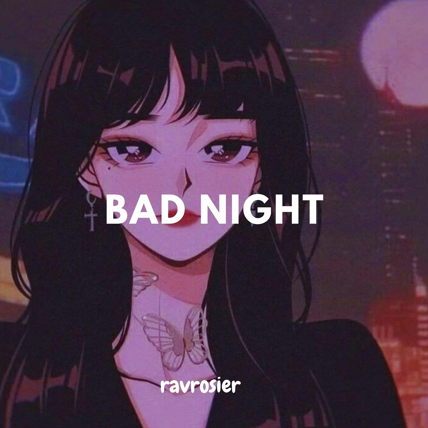 Постер альбома Bad Night
