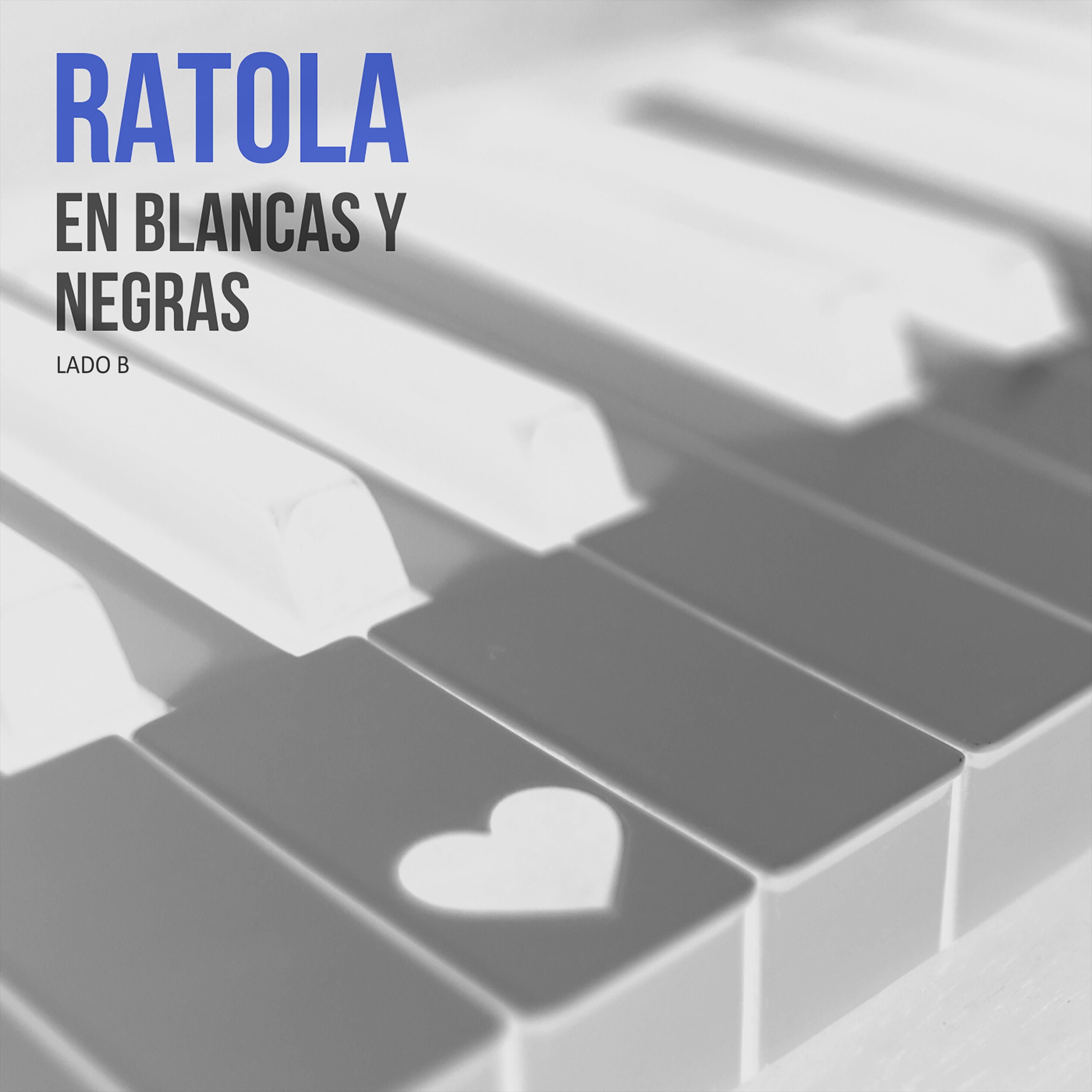Постер альбома En Blancas y Negras (Lado B)