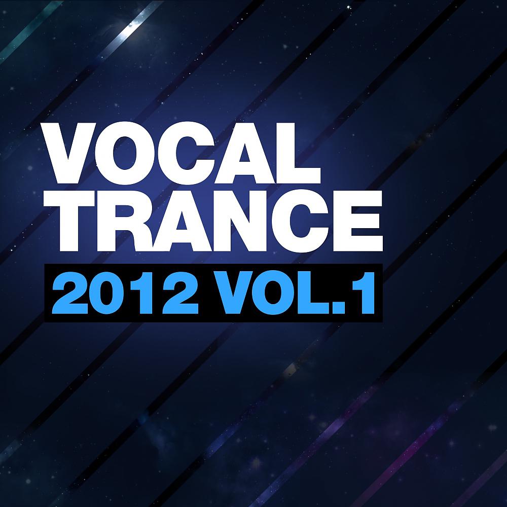Постер альбома Vocal Trance 2012 Vol.1