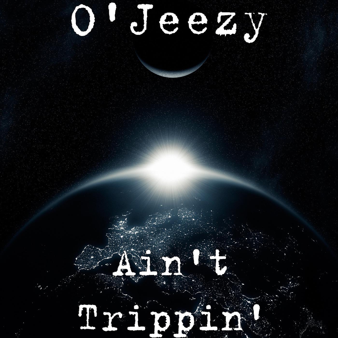 Постер альбома Ain't Trippin'