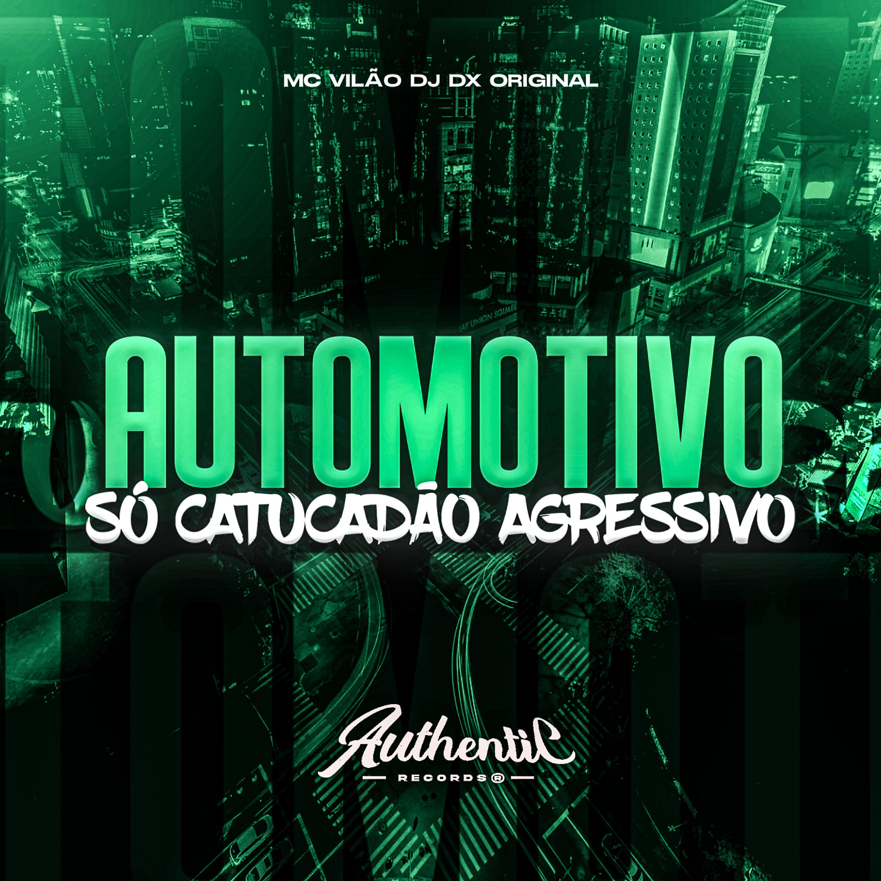 Постер альбома Automotivo Só Catucadão Agressivo