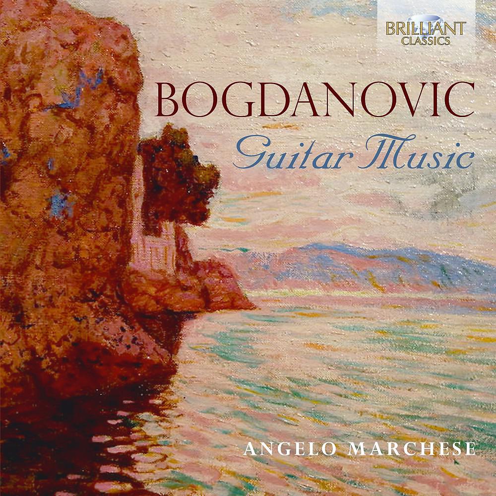 Постер альбома Bogdanovic: Guitar Music