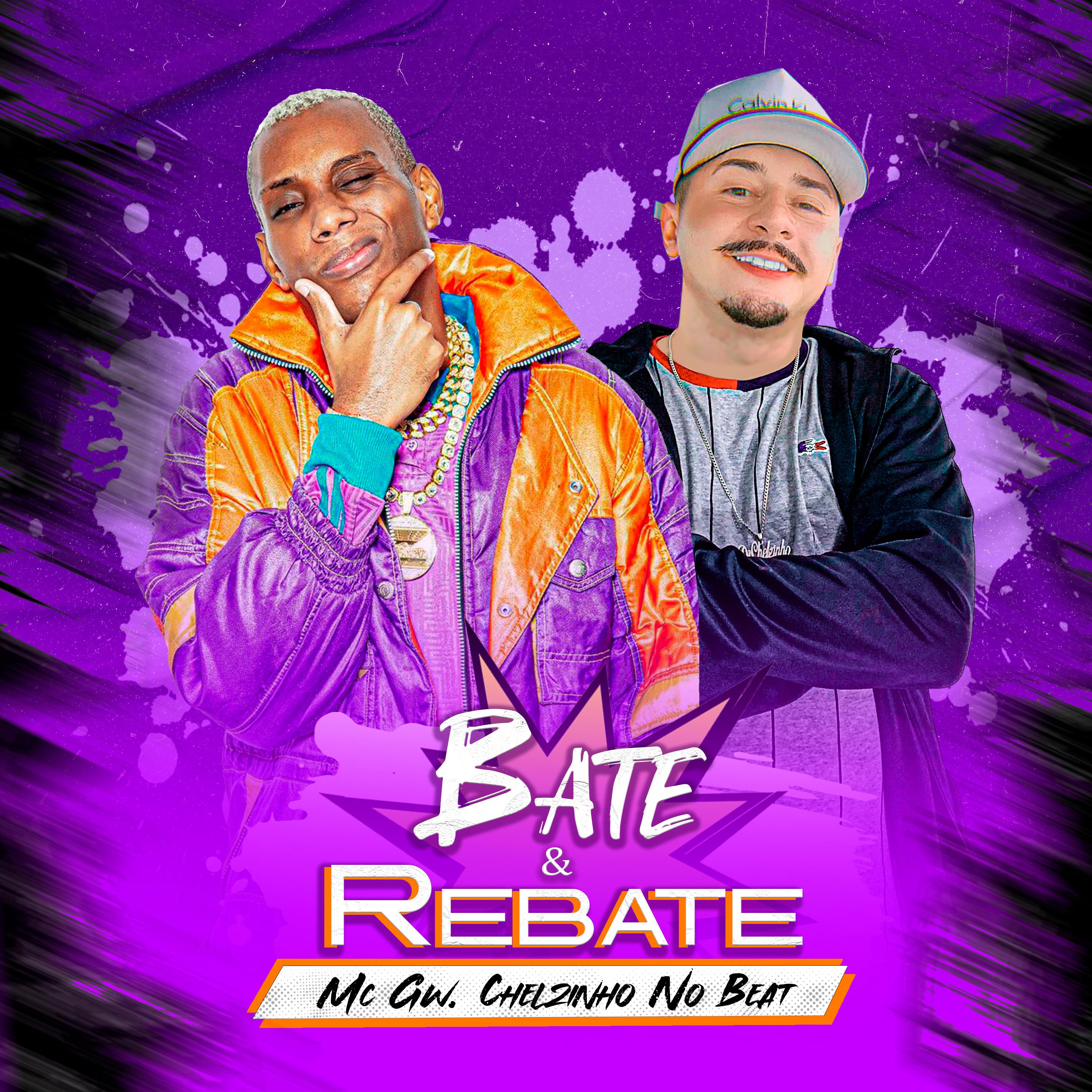 Постер альбома Bate e Rebate
