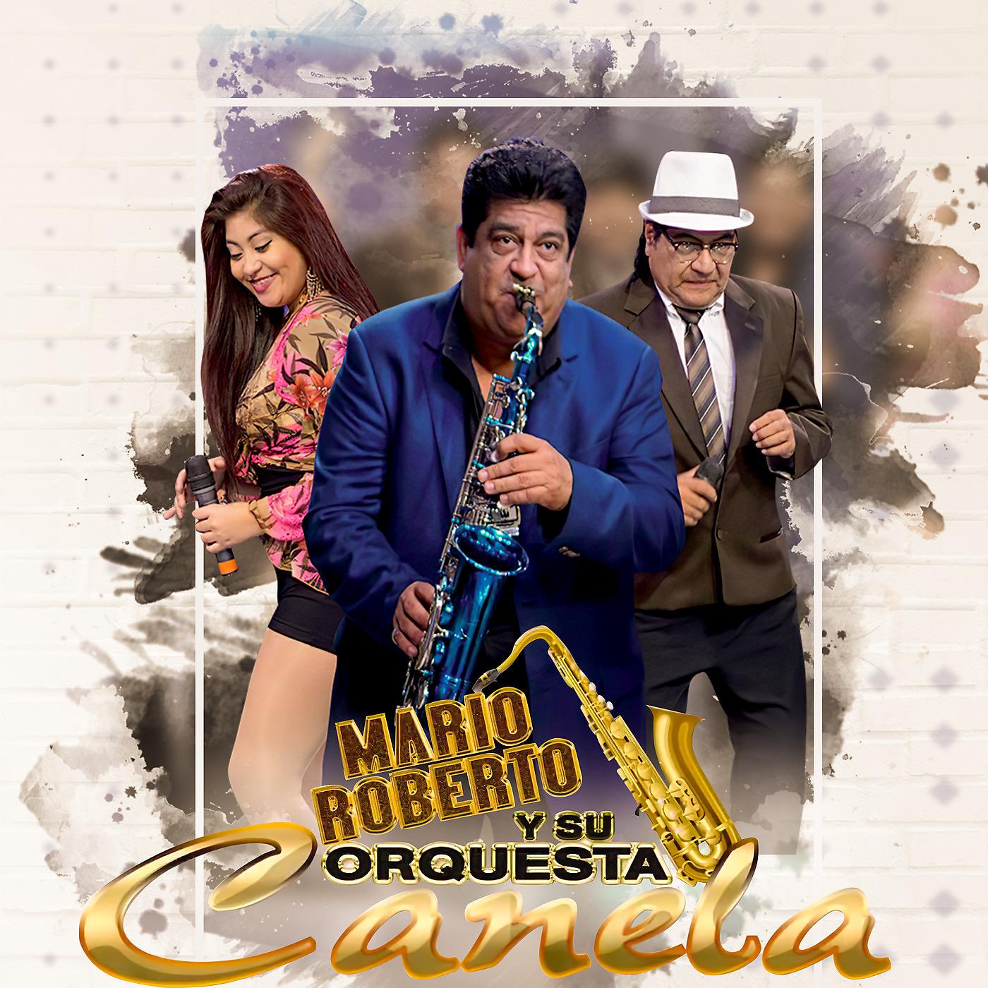 Постер альбома 30 Años De Orquesta Canela