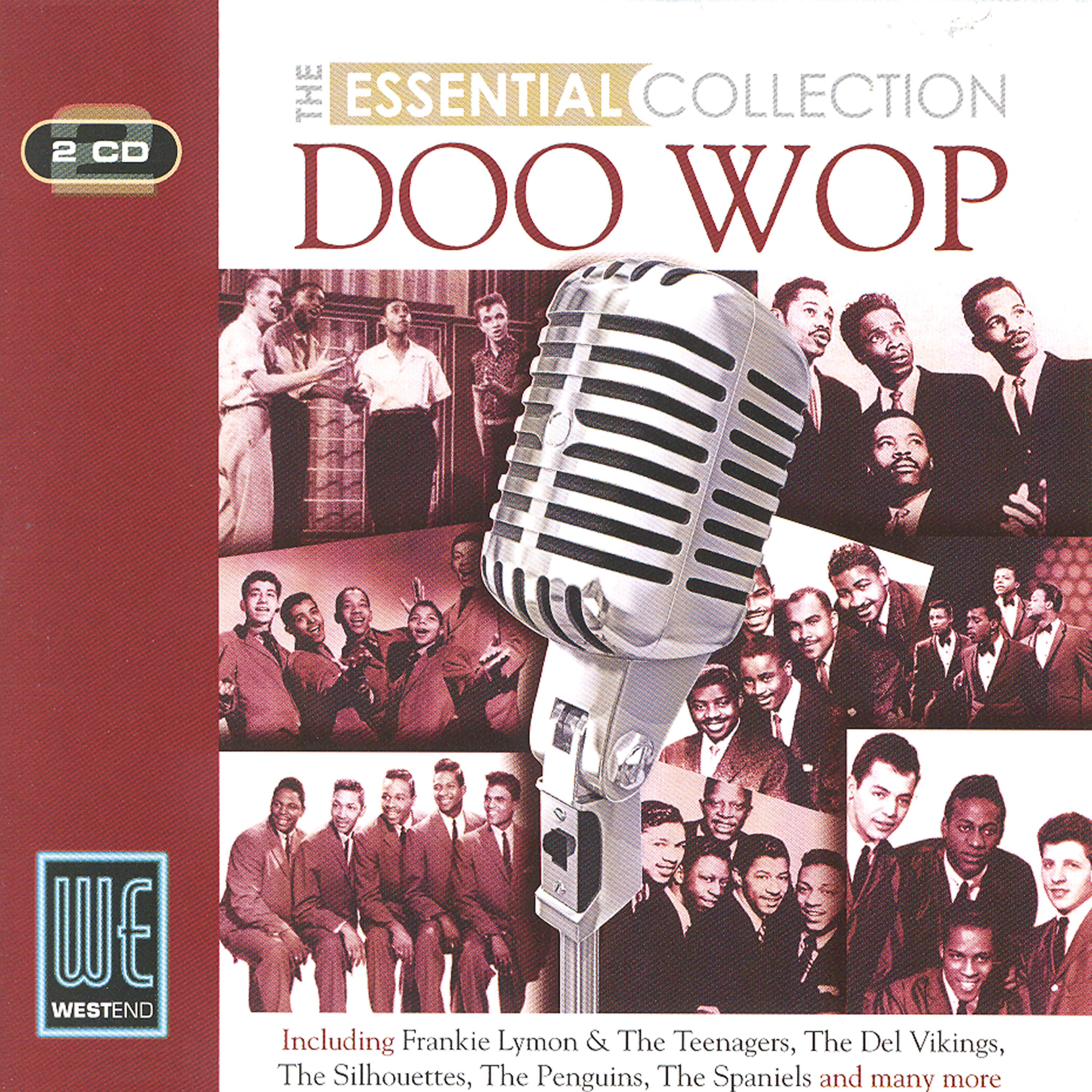 Постер альбома Doo Wop - The Essential Collection (Digitally Remastered)