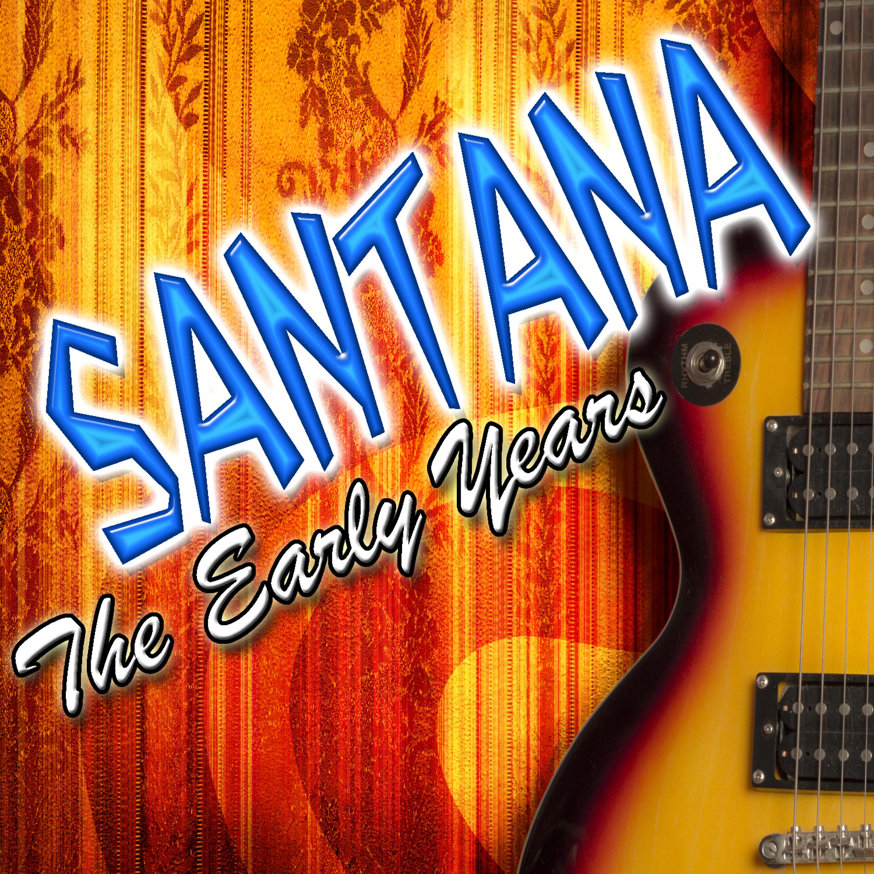 Постер альбома Santana: The Early Years