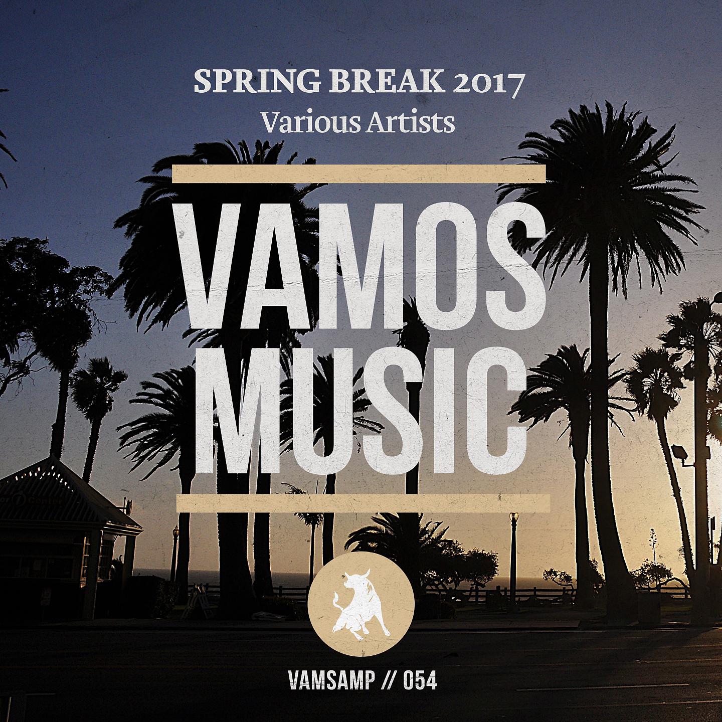 Постер альбома Spring Break 2017