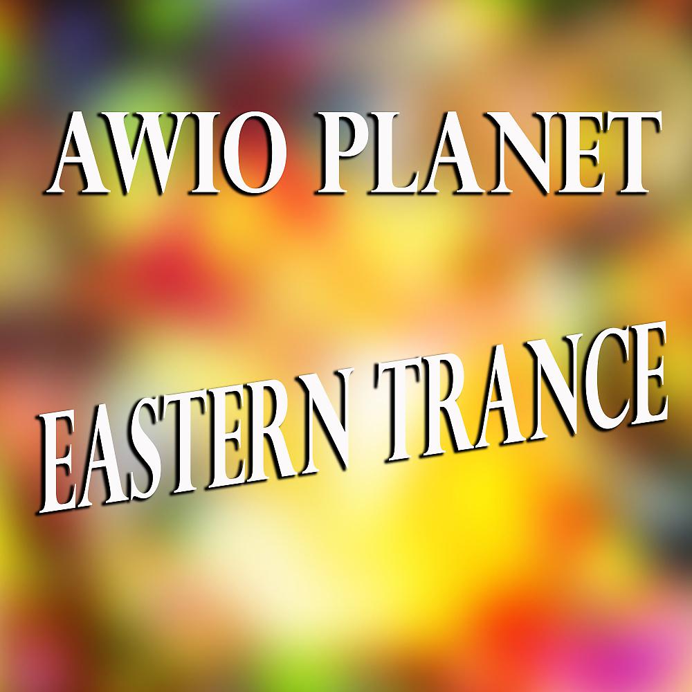 Постер альбома Eastern Trance