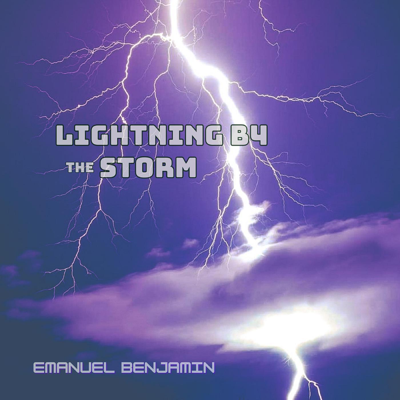 Постер альбома Lightning B4 the Storm