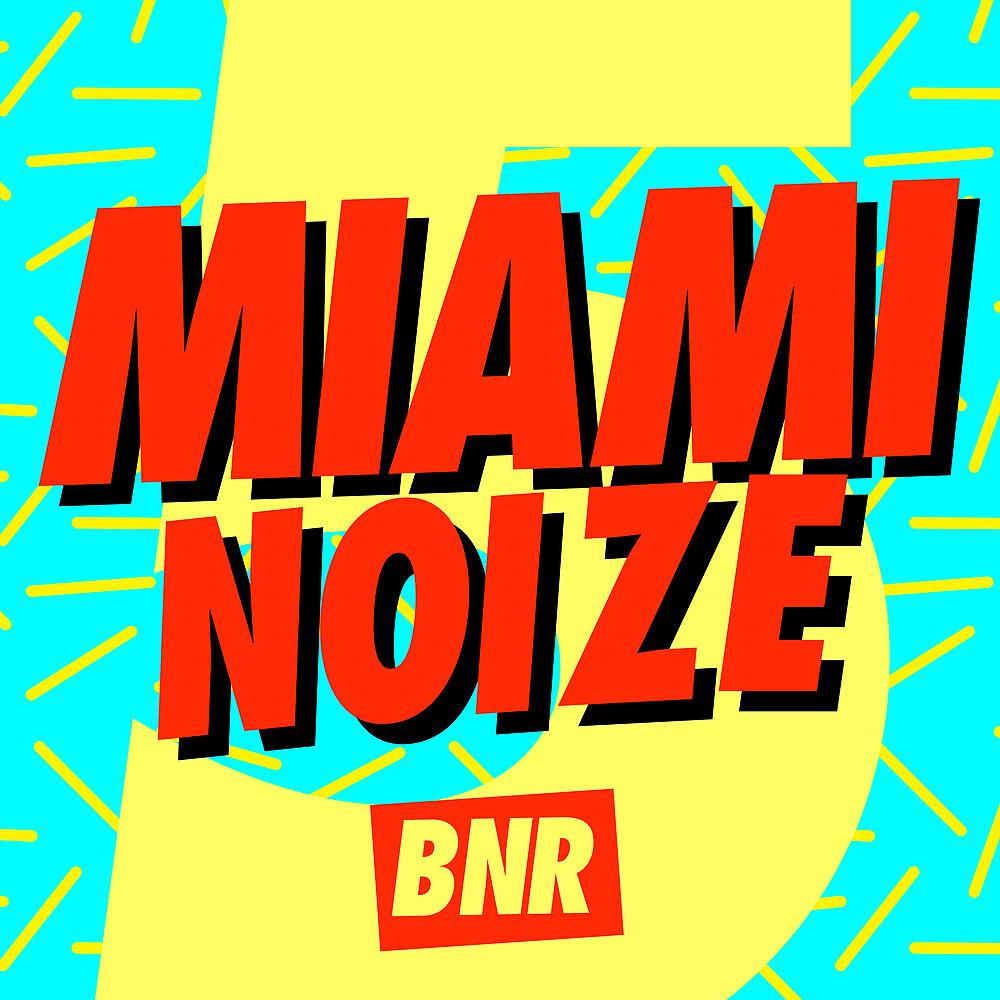 Постер альбома Miami Noize 5
