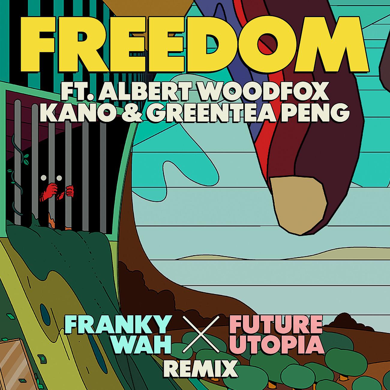 Постер альбома Freedom (Franky Wah x Future Utopia Remix)