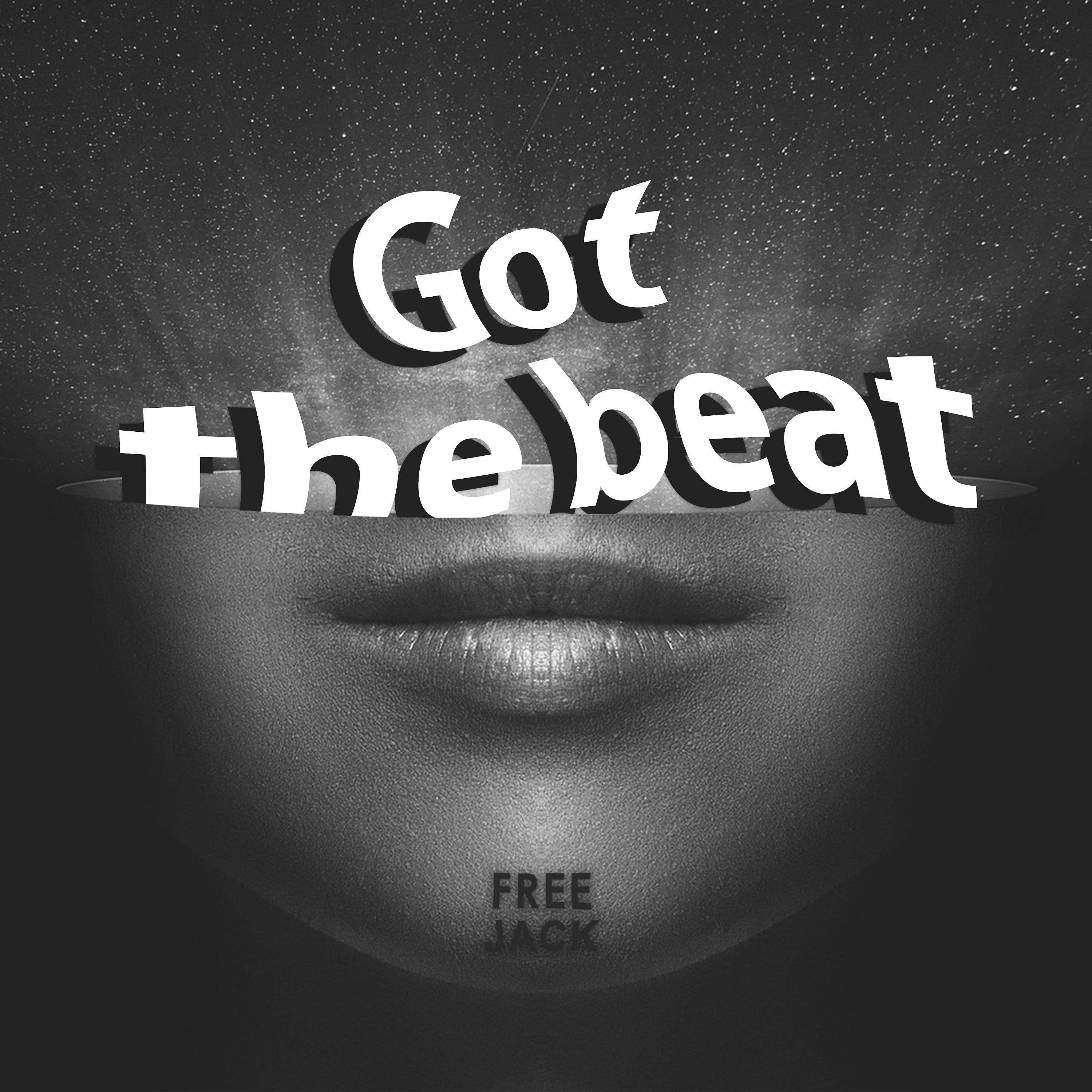 Постер альбома Got the Beat