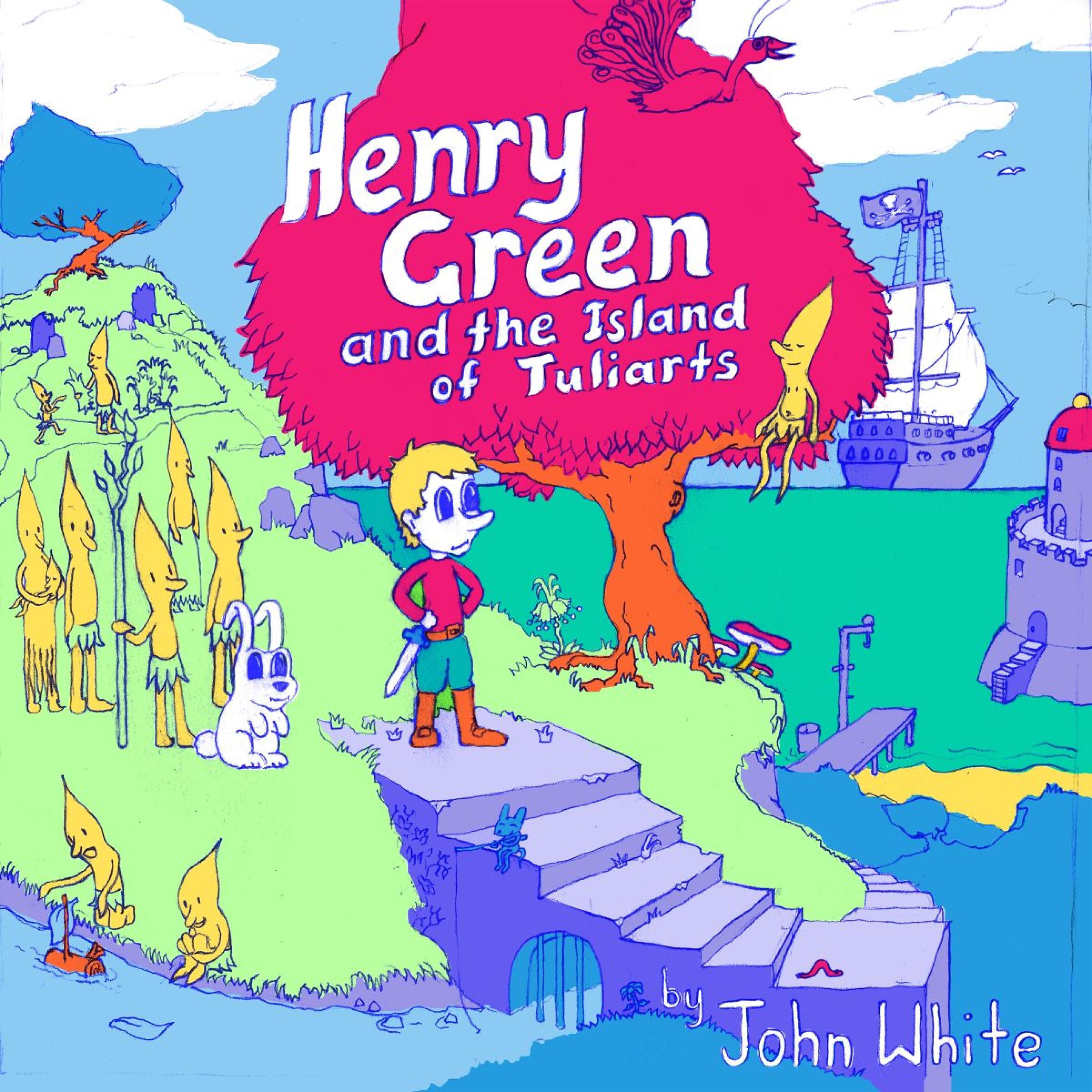 Постер альбома Henry Green and the Island of Tuliarts